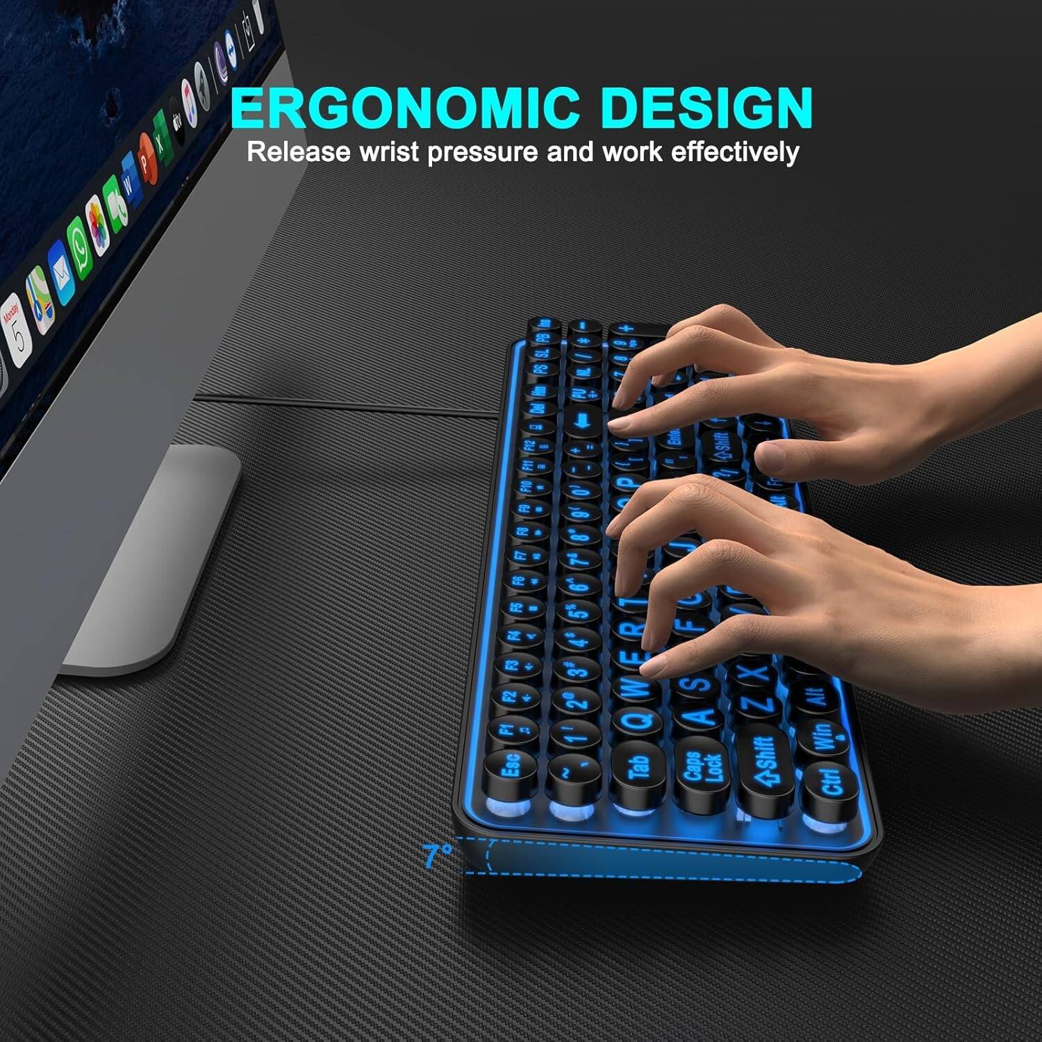 ERGONOMIC DESIGN  
Release wrist pressure and work effectively
