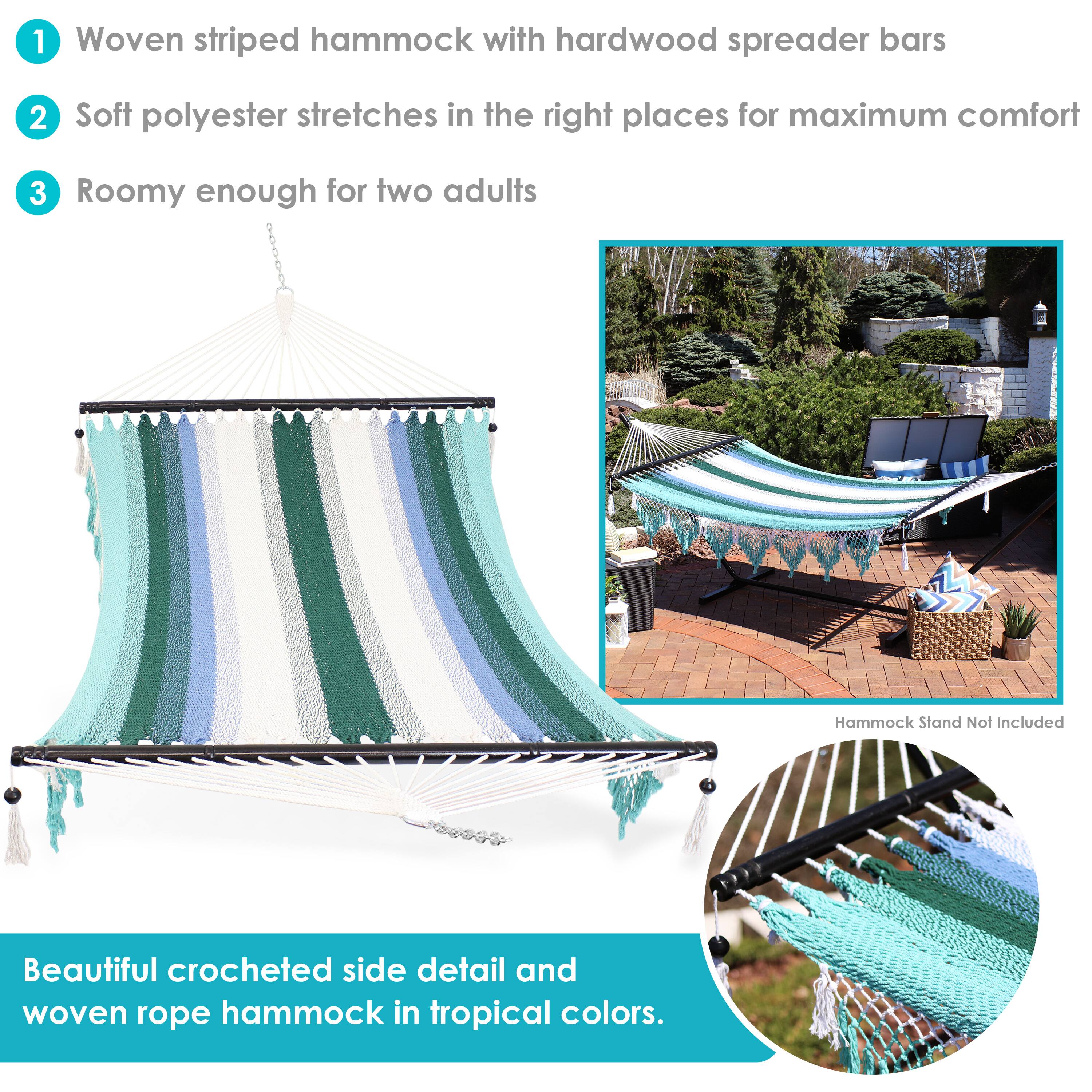 1. Woven striped hammock with hardwood spreader bars
2. Soft polyester stretches in the right places for maximum comfort
3. Roomy enough for two adults

Beautiful crocheted side detail and woven rope hammock in tropical colors.

Hammock Stand Not Included