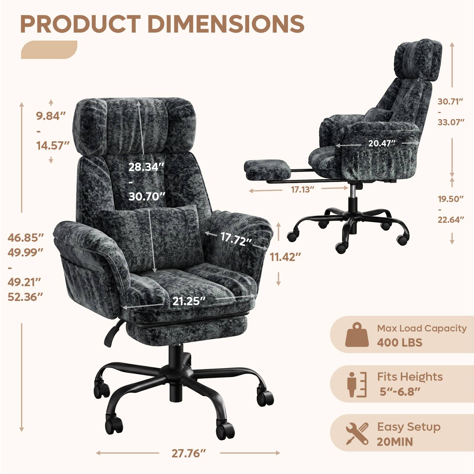 PRODUCT DIMENSIONS

- 9.84" x 14.57" x 28.34" x 30.70" x 46.85" x 49.99" x 49.21" x 52.36"
- 20.47" x 17.13" x 19.50" x 22.64" x 17.72" x 11.42" x 21.25" x 27.76"
- 30.71" x 33.07"

Max Load Capacity: 400 LBS

Fits Heights: 5"-6.8"

Easy Setup: 20 MIN
