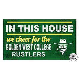 Jardine - Golden West College 11'' x 20'' Indoor/Outdoor In This House Sign - Green