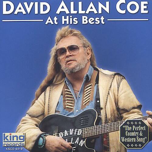 DAVID ALLAN COE  
At His Best  

king records  
KSCD-0319  

"The Perfect Country & Western Song"