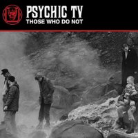 Those Who Do Not [LP] - VINYL - Front_Zoom