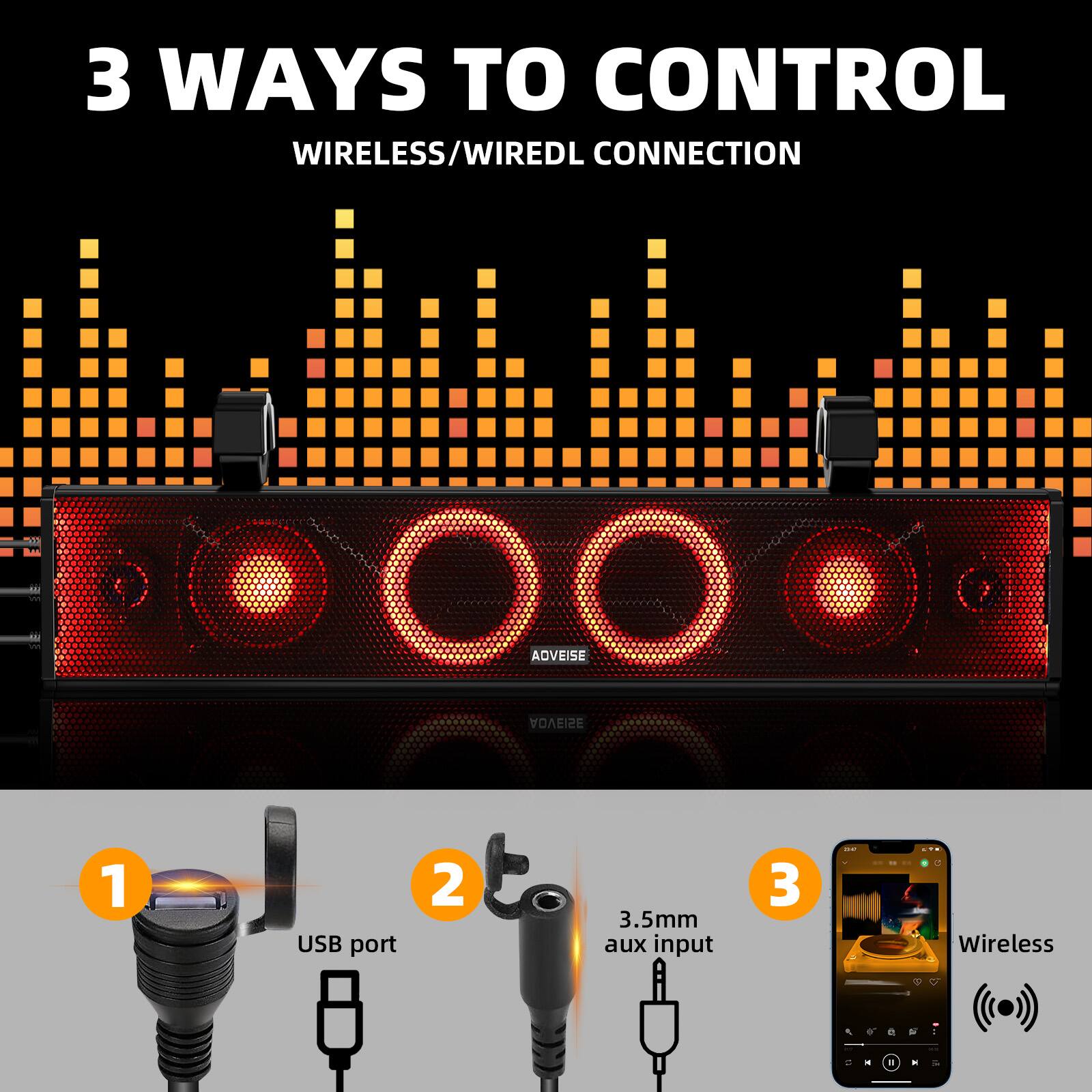 3 WAYS TO CONTROL  
WIRELESS/WIRED CONNECTION  

1. USB port  
2. 3.5mm aux input  
3. Wireless