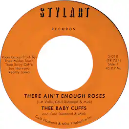Thee Baby Cuffs - There Ain't Enough Roses - VINYL LP