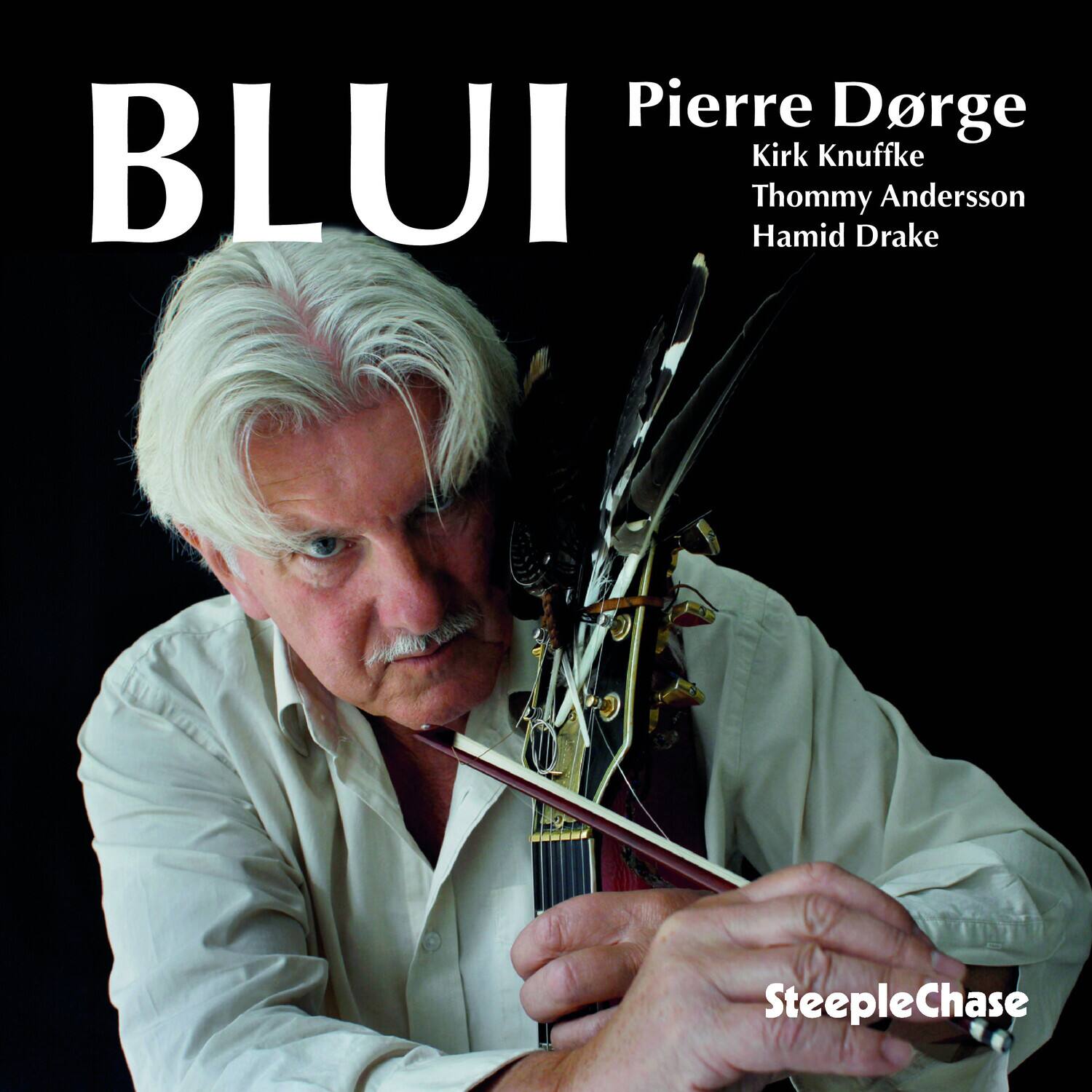 BLUI  
Pierre Dorge  
Kirk Knuffke  
Thommy Andersson  
Hamid Drake  

SteepleChase
