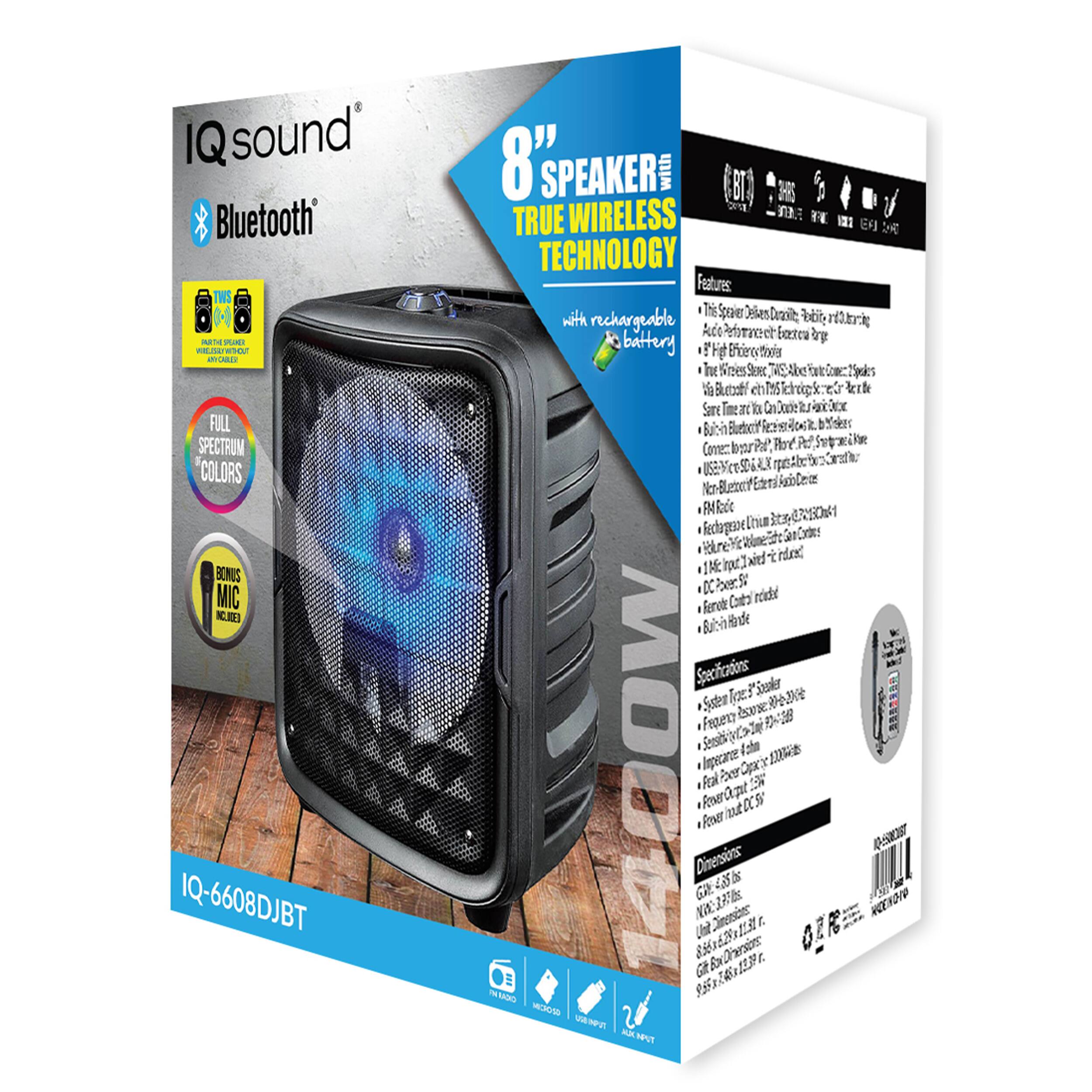 IQ sound Bluetooth TN NTO SAR .na ATV FILL SPECTRUM COLORS BONUS MIC K IQ-6608DJBT 8" SPEAKER with BT 3 TRUE WIRELESS FMTE F I TECHNOLOGY Features: Ai 1% Spraier Deies Draie Vbi 10 rechargeable ig Aude Pna e bateu bg battery ! H Ercien h Smies Sec 74k d Buetf ch 95 & de Suart Tme Ix ConDade 2 Bube Blucterf o ses Come br? P PoY Per S2- S Nor Buesef Eam PMtRocc eepcoe thie ir ele iad hp] brix t M 0 CherSi 5 Cotol reide ferot v Hade Spechcadons Sualr Sgter Toe bsv Fegerz 40OW Serses daha Iepecance 2 ber Opry Fcal pt 5 DC S Poner au eST Diversions is 45 G HOEN Jinois f. 85623 x1 G TETIGO GEOCH 2 AMPR AMST