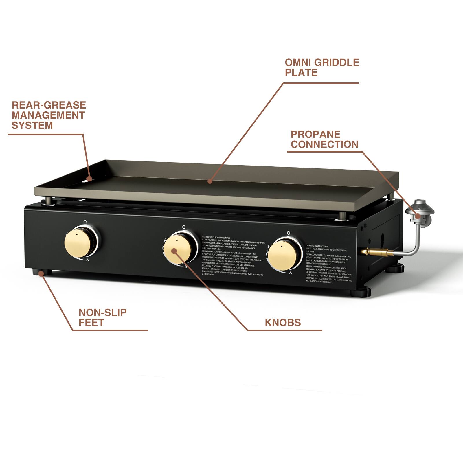 OMNI GRIDDLE PLATE  
REAR-GREASE MANAGEMENT SYSTEM  
PROPANE CONNECTION  
NON-SLIP FEET  
KNOBS