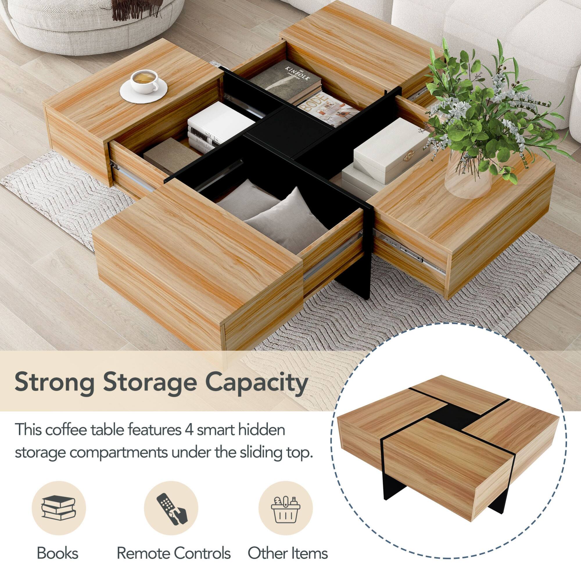 Strong Storage Capacity

This coffee table features 4 smart hidden storage compartments under the sliding top.

- Books
- Remote Controls
- Other Items