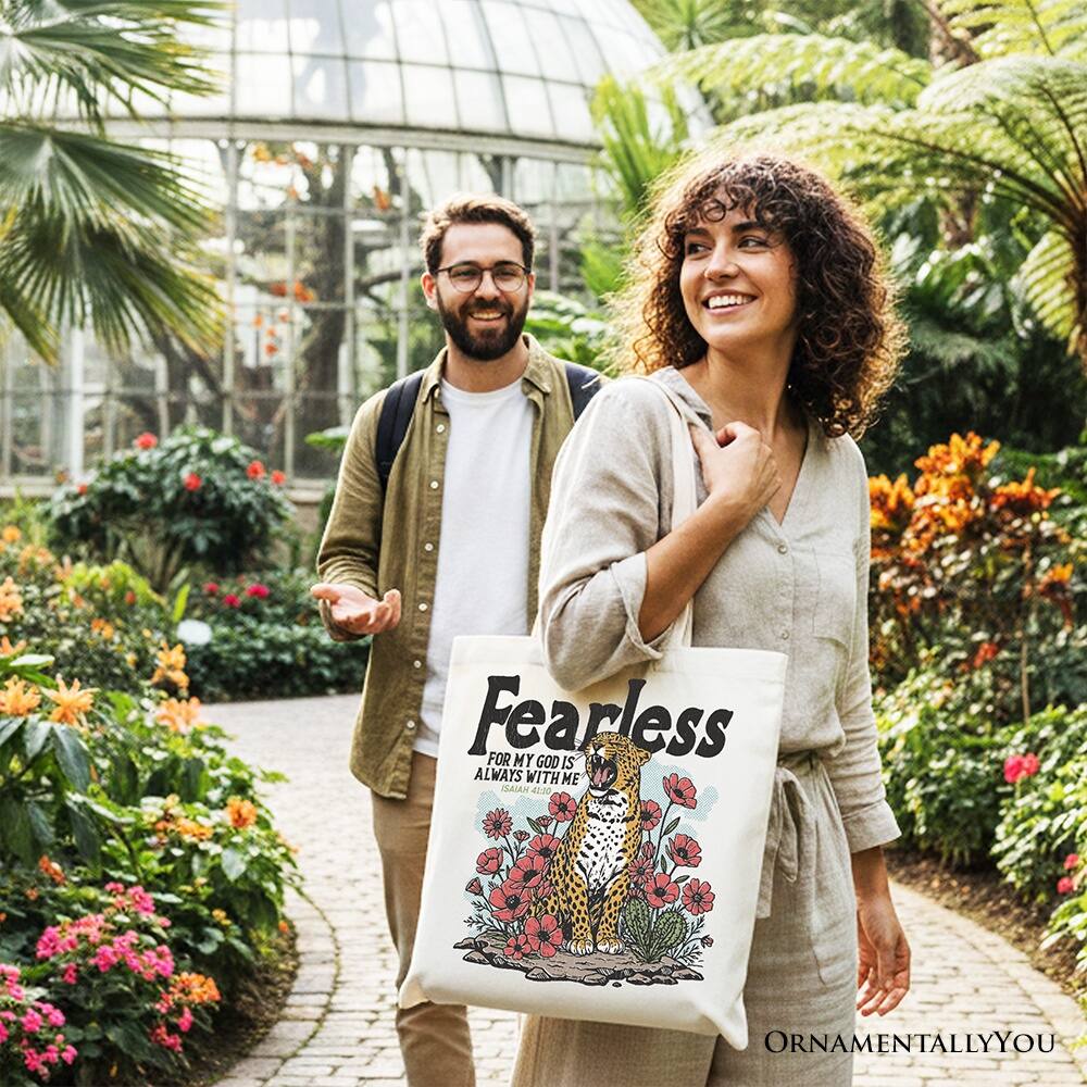 Fearless FOR MY GOD IS ALWAYS WITH ME ISAIAH 42:30 ORNAMENTALLY YOU