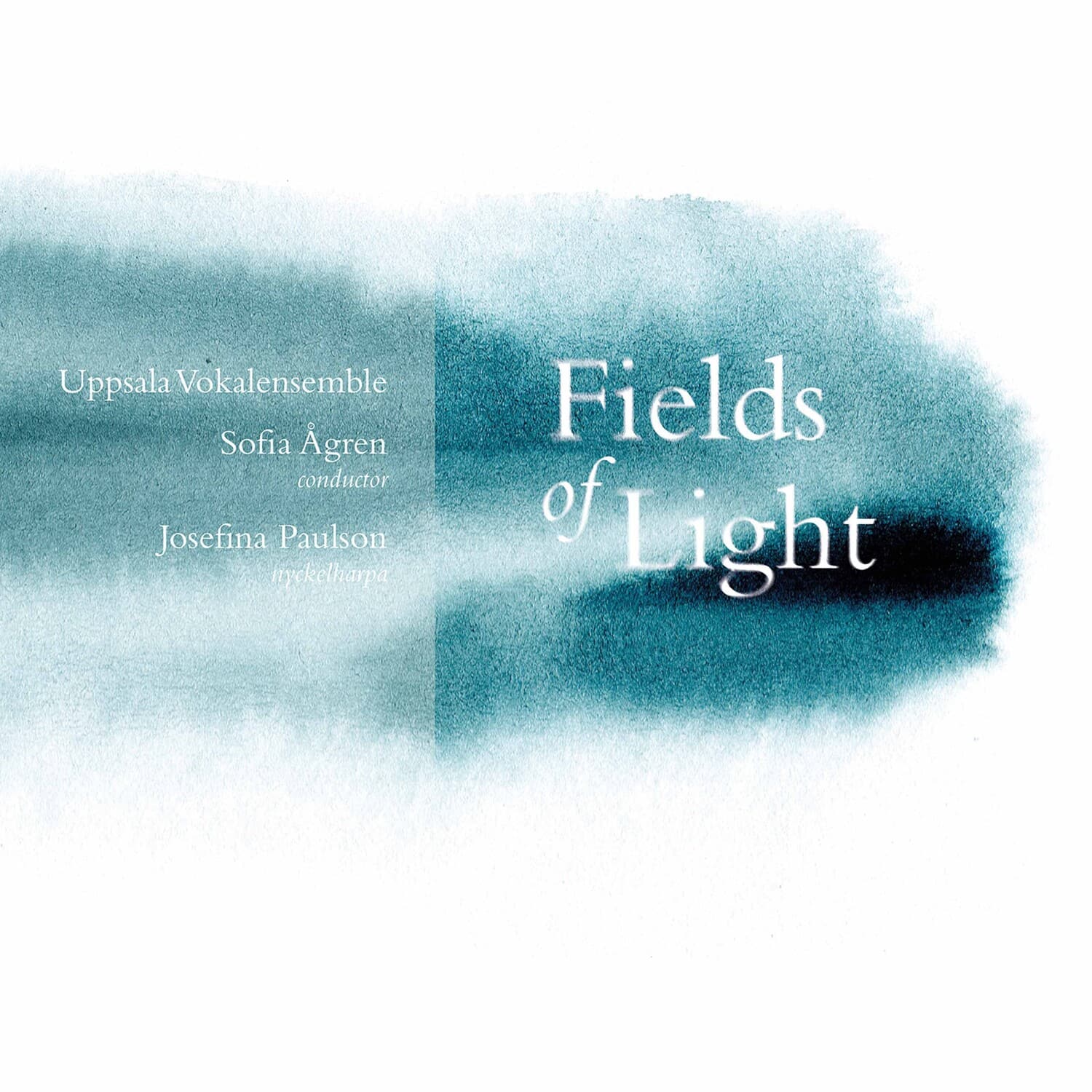 Uppsala Vokalensemble  Agren  Paulson - Fields of Light  - COMPACT DISCS