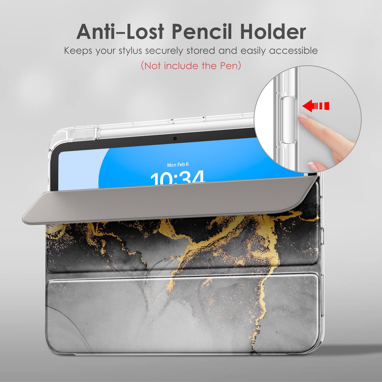 Anti-Lost Pencil Holder  
Keeps your stylus securely stored and easily accessible  
(Not include the Pen)  

Mon Feb 6 10:34