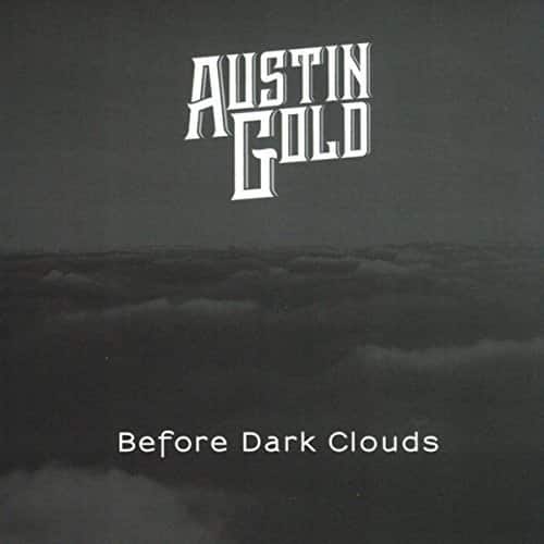 Austin Gold - Before Dark Clouds   - COMPACT DISCS [CD] price history on PriceWatchPro