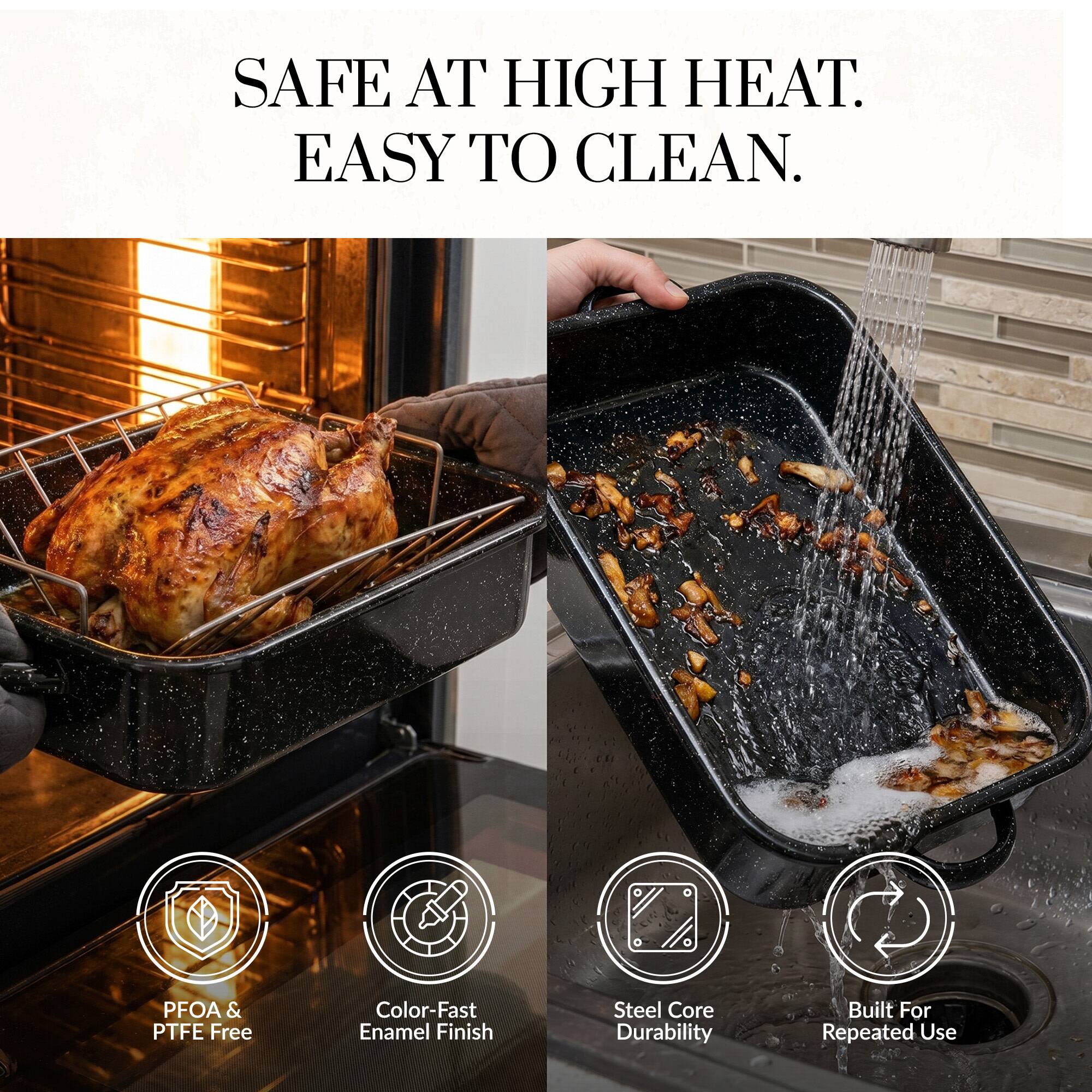 SAFE AT HIGH HEAT. EASY TO CLEAN. PFOA & PTFE Free. Color-Fast Enamel Finish. Steel Core Durability. Built For Repeated Use.