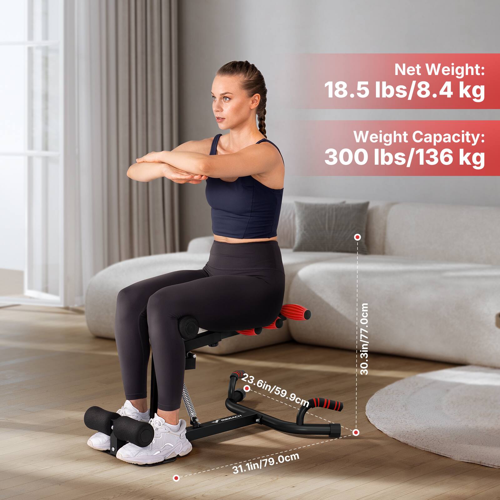 Net Weight: 18.5 lbs/8.4 kg  
Weight Capacity: 300 lbs/136 kg  

23.6 in/59.9 cm  
30.3 in/77.0 cm  
31.1 in/79.0 cm