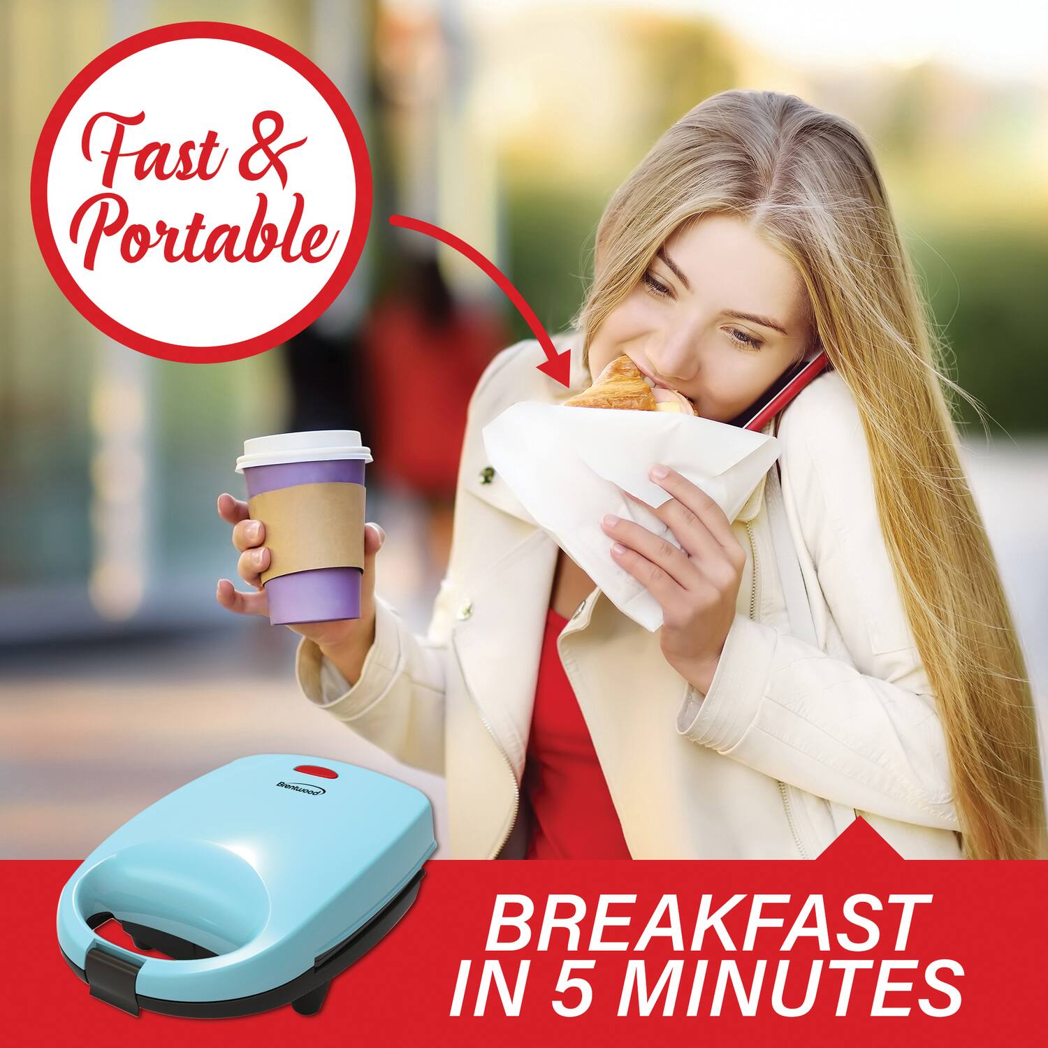 Fast & Portable  
BREAKFAST IN 5 MINUTES