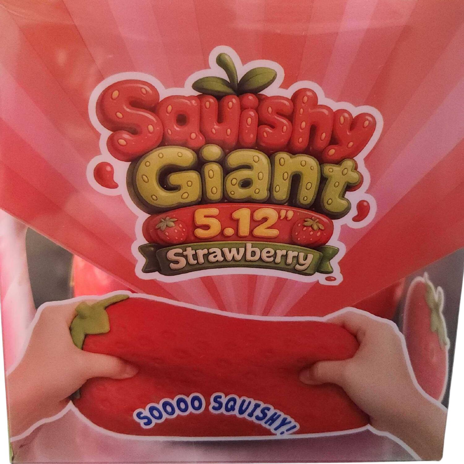 Squishy Giant 5.12" Strawberry  
SOOOO SQUISHY!