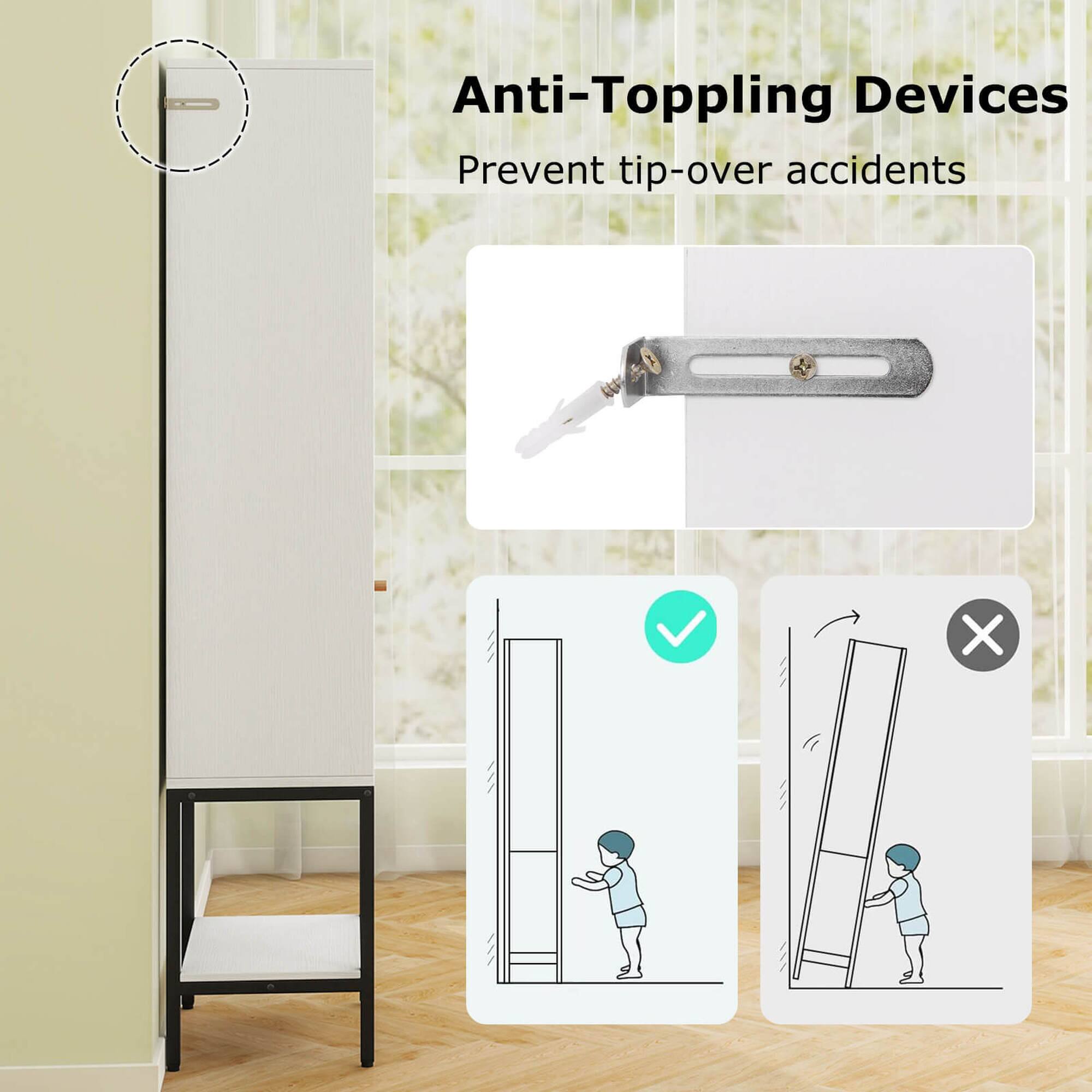 Anti-Toppling Devices
Prevent tip-over accidents