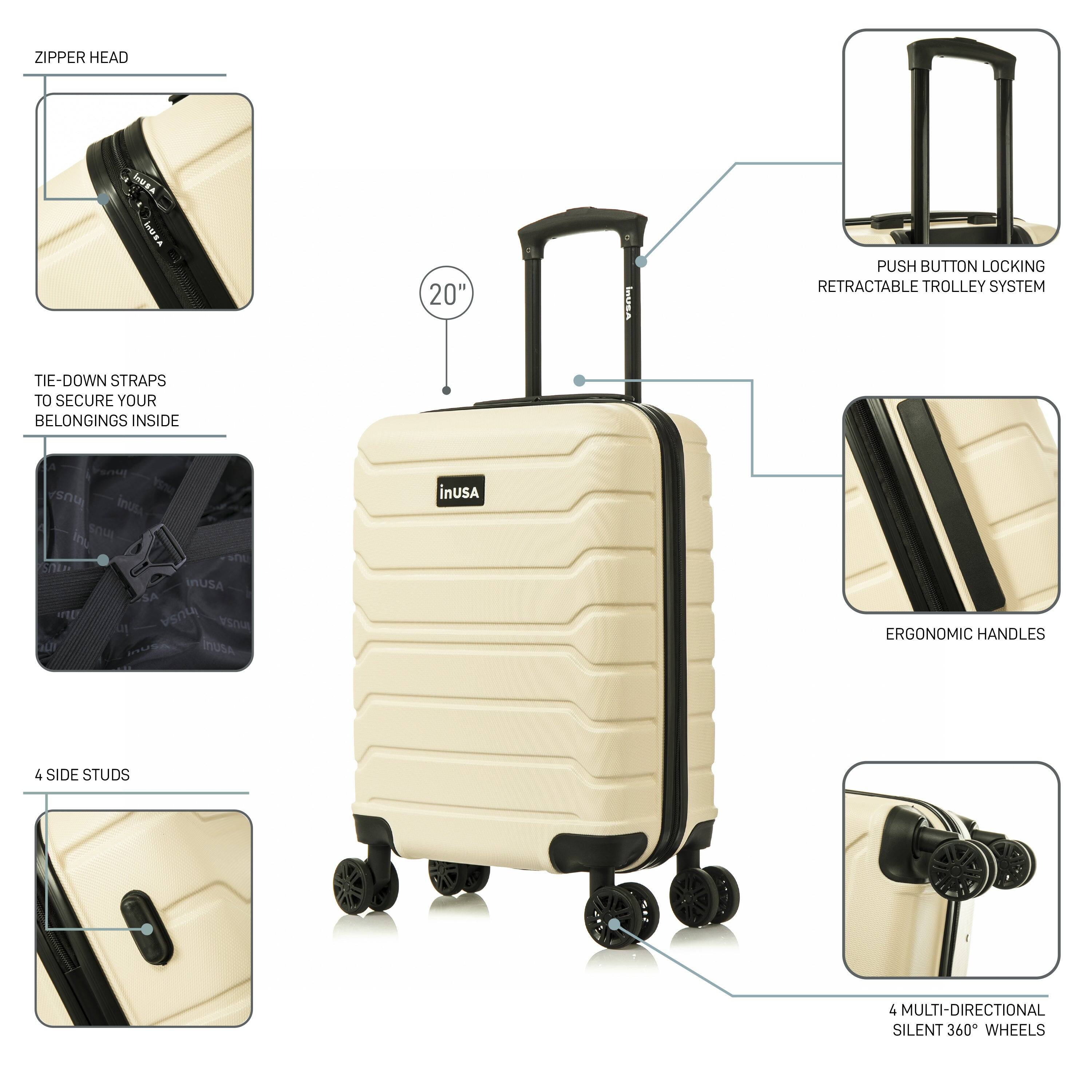ZIPPER HEAD  
20"  
TIE-DOWN STRAPS TO SECURE YOUR BELONGINGS INSIDE  
PUSH BUTTON LOCKING RETRACTABLE TROLLEY SYSTEM  
ERGONOMIC HANDLES  
4 SIDE STUDS  
4 MULTI-DIRECTIONAL SILENT 360° WHEELS
