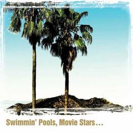 Dwight Yoakam - Swimming' Pools, Movie Stars... - VINYL LP