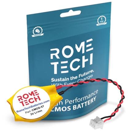 1 YEAR WARRANTY
SUPPORT
ROME TECH
Sustain the Future, Sustain the Charge With Every ROME TECH BATTERY
RomeTechBatteries.com
Rome Part: CMOS-57
Li-lon MOS 3V