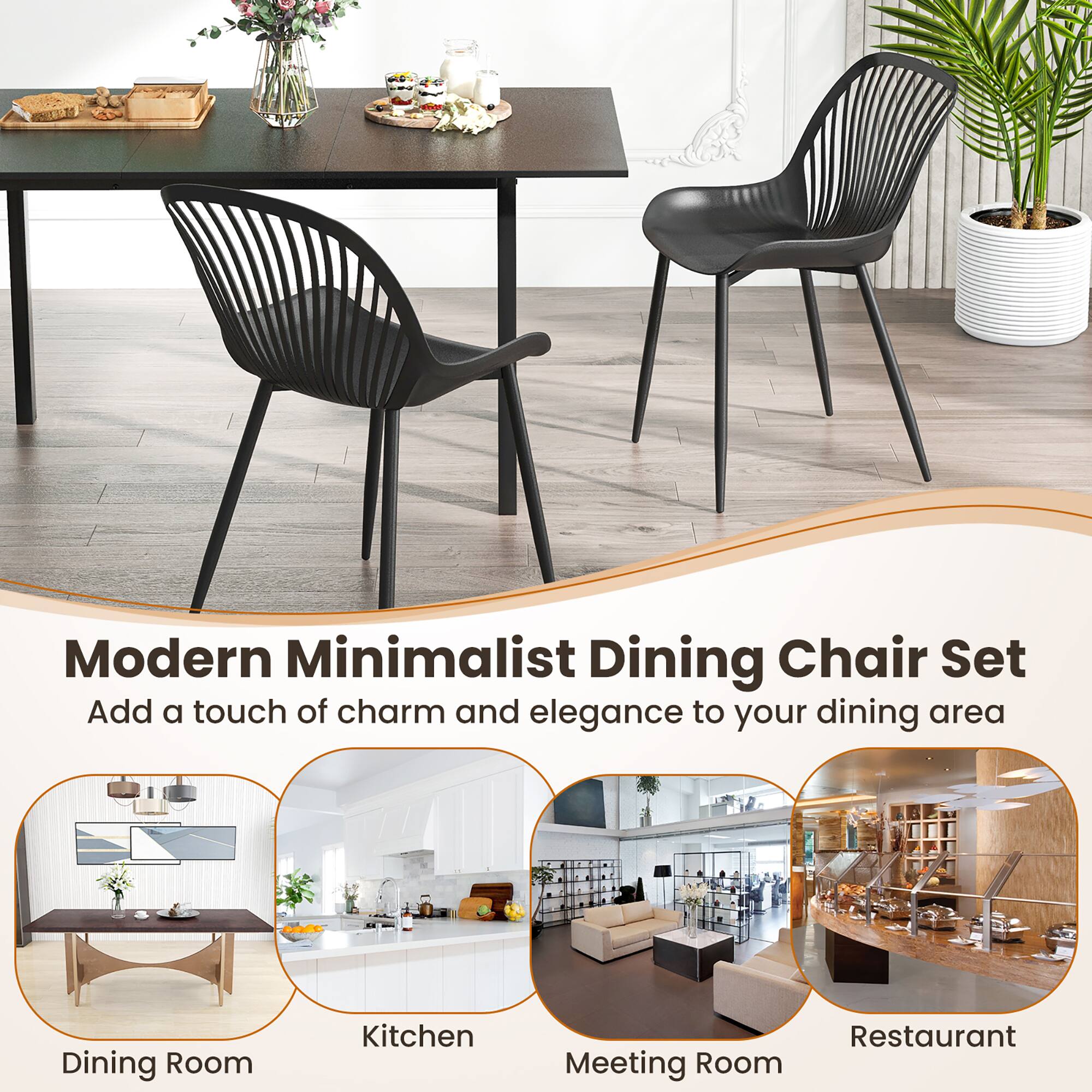 Modern Minimalist Dining Chair Set  
Add a touch of charm and elegance to your dining area  

Dining Room  
Kitchen  
Meeting Room  
Restaurant