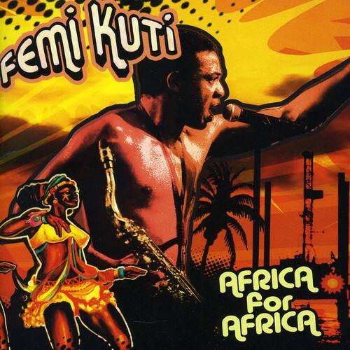 Femi Kuti - Africa for Africa   - COMPACT DISCS [CD]