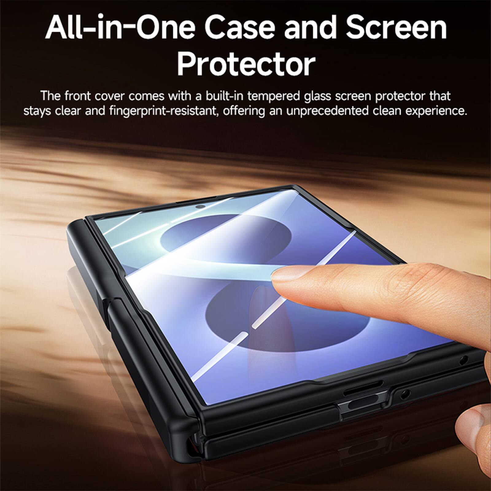All-in-One Case and Screen Protector

The front cover comes with a built-in tempered glass screen protector that stays clear and fingerprint-resistant, offering an unprecedented clean experience.