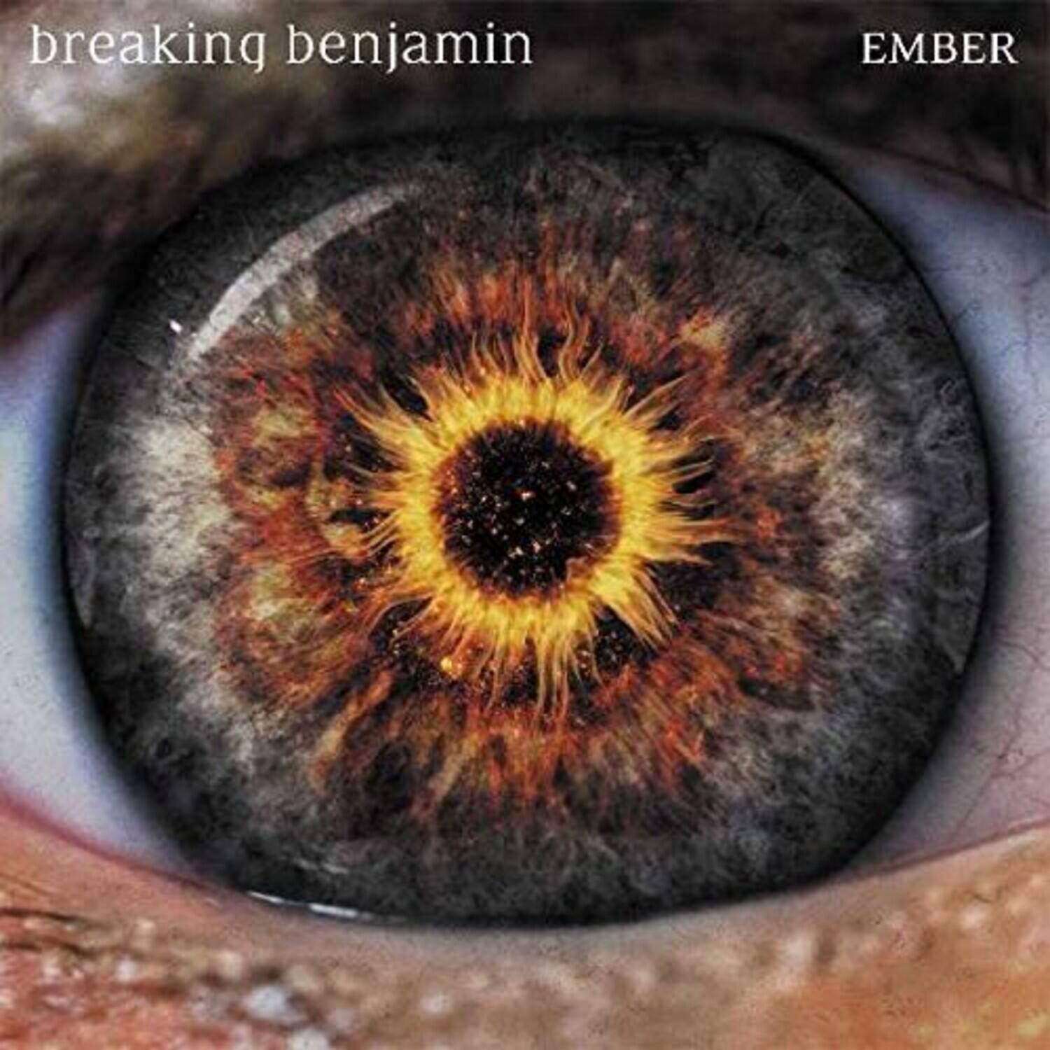 breaking benjamin  
EMBER