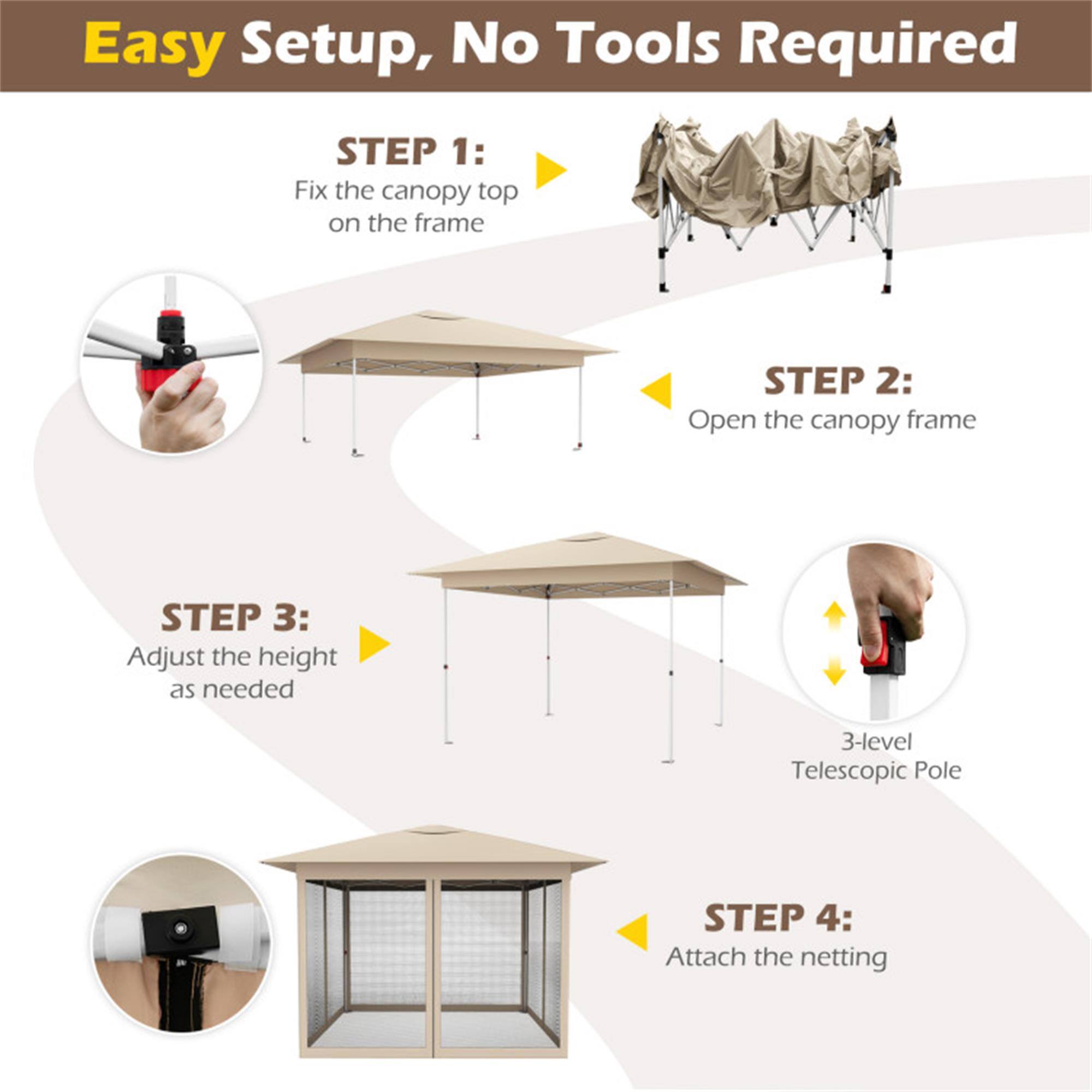 Easy Setup, No Tools Required

STEP 1: Fix the canopy top on the frame

STEP 2: Open the canopy frame

STEP 3: Adjust the height as needed

STEP 4: Attach the netting

3-level Telescopic Pole