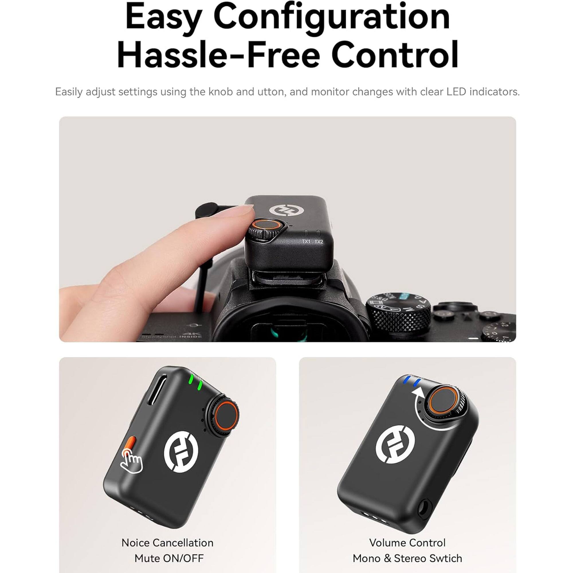 Easy Configuration  
Hassle-Free Control

Easily adjust settings using the knob and button, and monitor changes with clear LED indicators.

- Noise Cancellation  
  Mute ON/OFF

- Volume Control  
  Mono & Stereo Switch