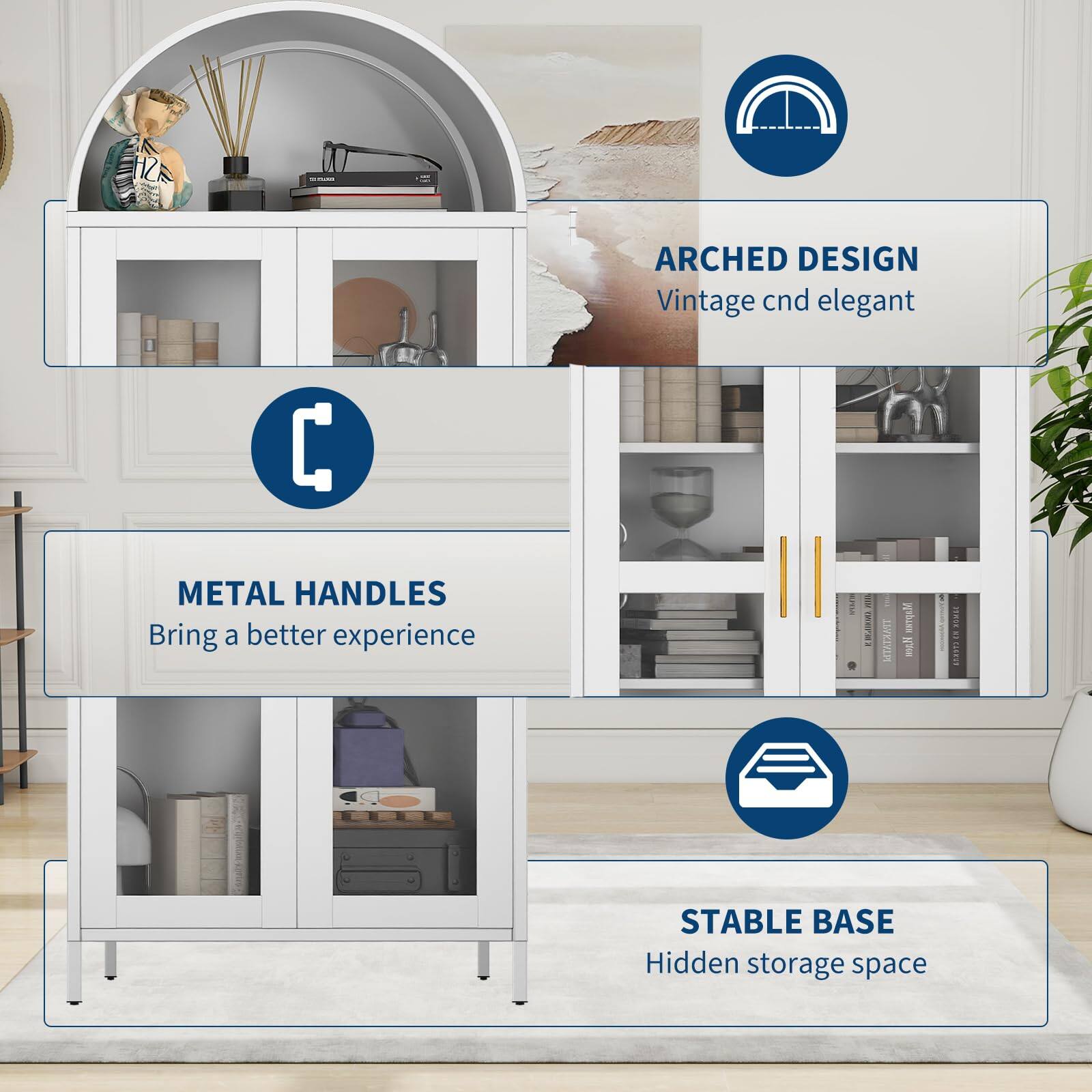 - **Arched Design**  
  Vintage and elegant

- **Metal Handles**  
  Bring a better experience

- **Stable Base**  
  Hidden storage space