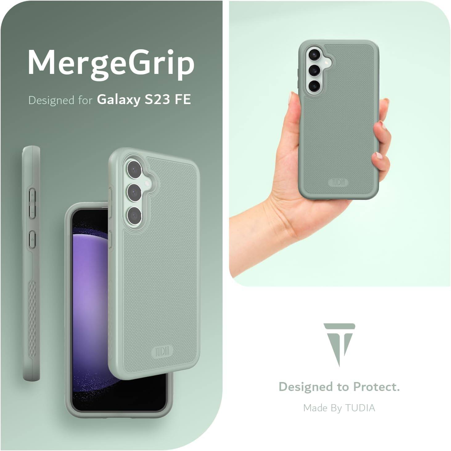 MergeGrip  
Designed for Galaxy S23 FE  

Designed to Protect.  
Made By TUDIA