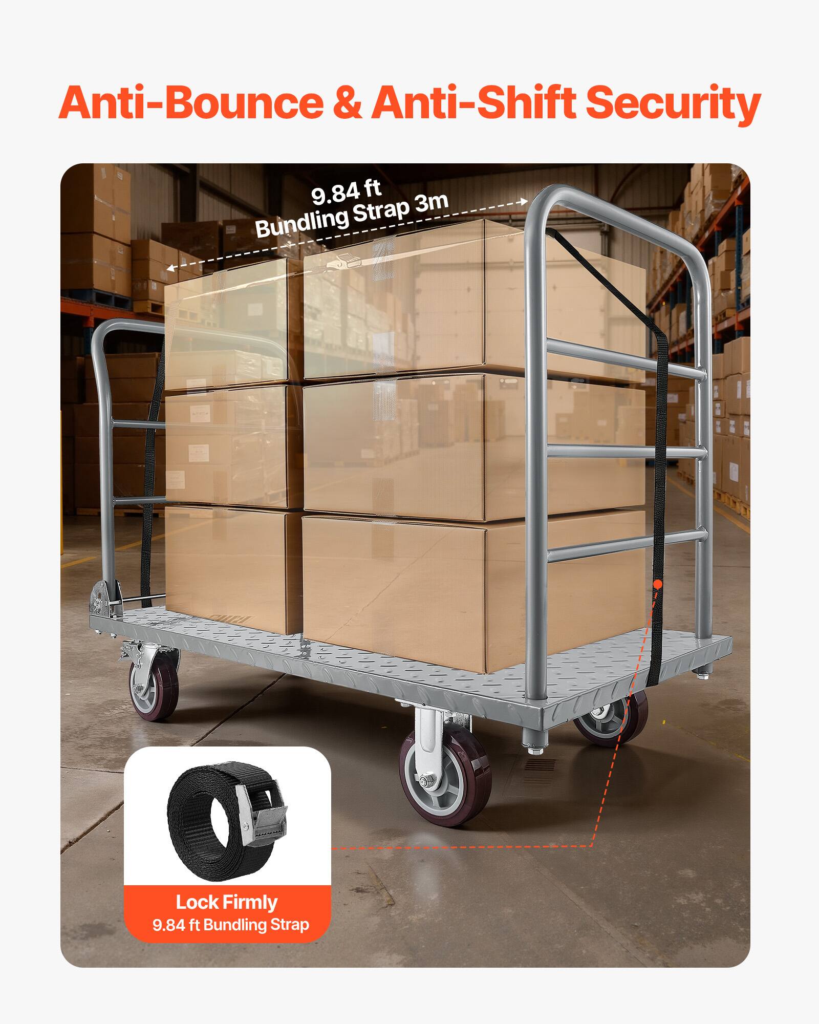 Anti-Bounce & Anti-Shift Security

9.84 ft Bundling Strap

3m

Lock Firmly

9.84 ft Bundling Strap