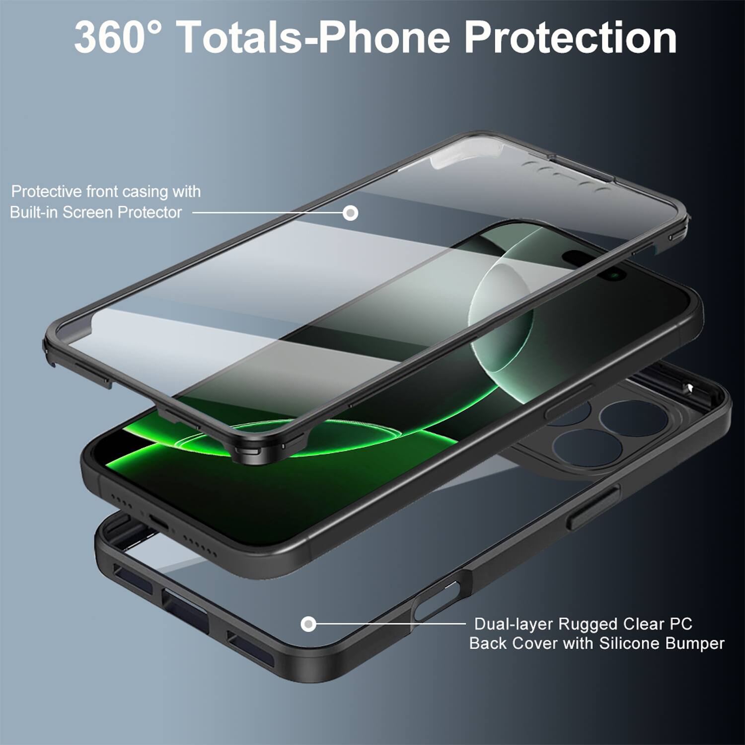 360° Totals-Phone Protection

Protective front casing with Built-in Screen Protector

Dual-layer Rugged Clear PC Back Cover with Silicone Bumper