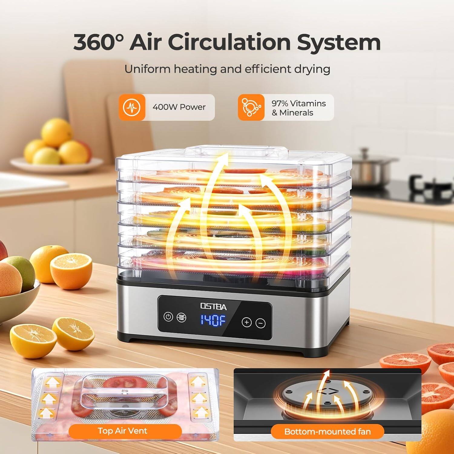 360° Air Circulation System  
Uniform heating and efficient drying  

400W Power  
97% Vitamins & Minerals  

Top Air Vent  
Bottom-mounted fan
