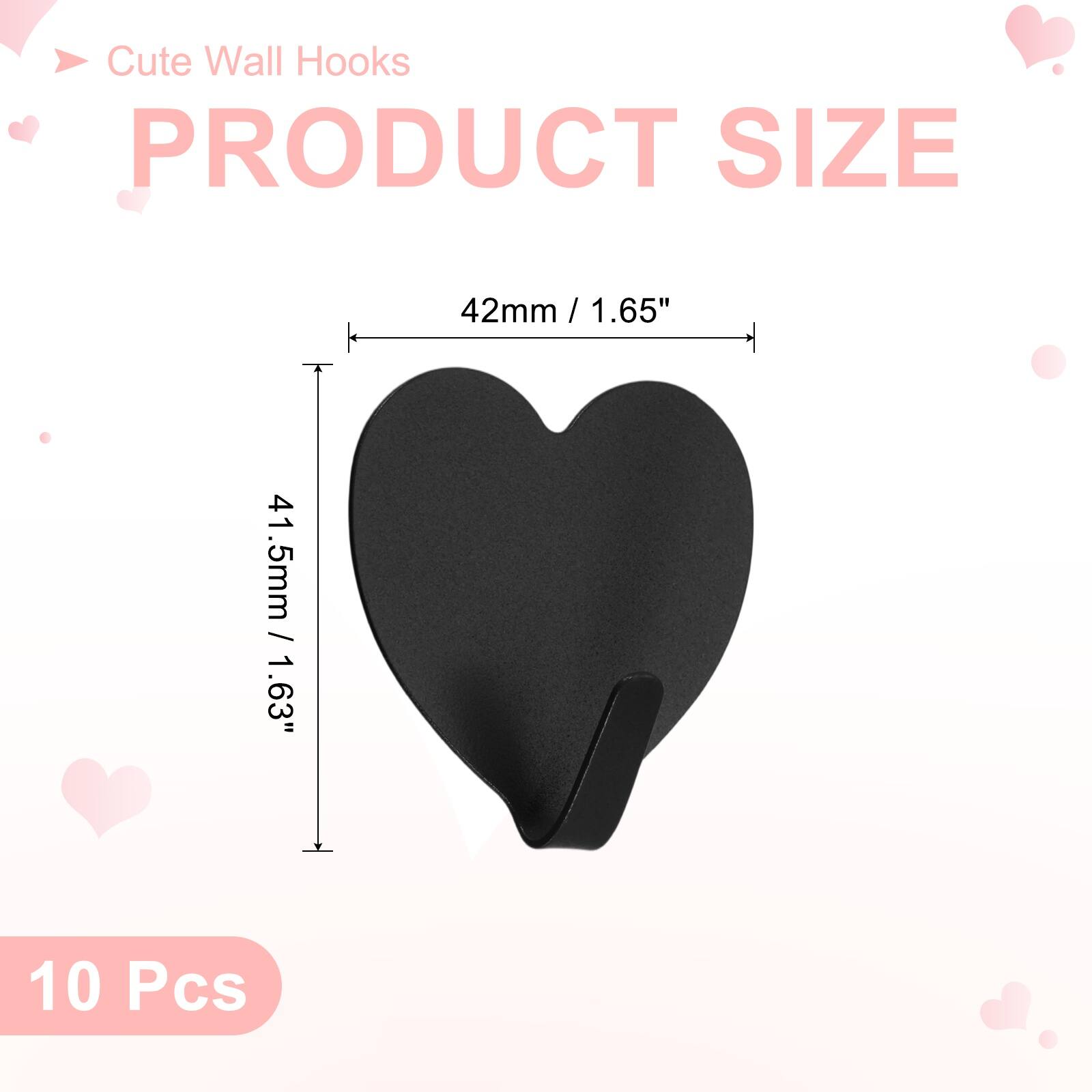 Cute Wall Hooks

PRODUCT SIZE

42mm / 1.65"  
41.5mm / 1.63"

10 Pcs