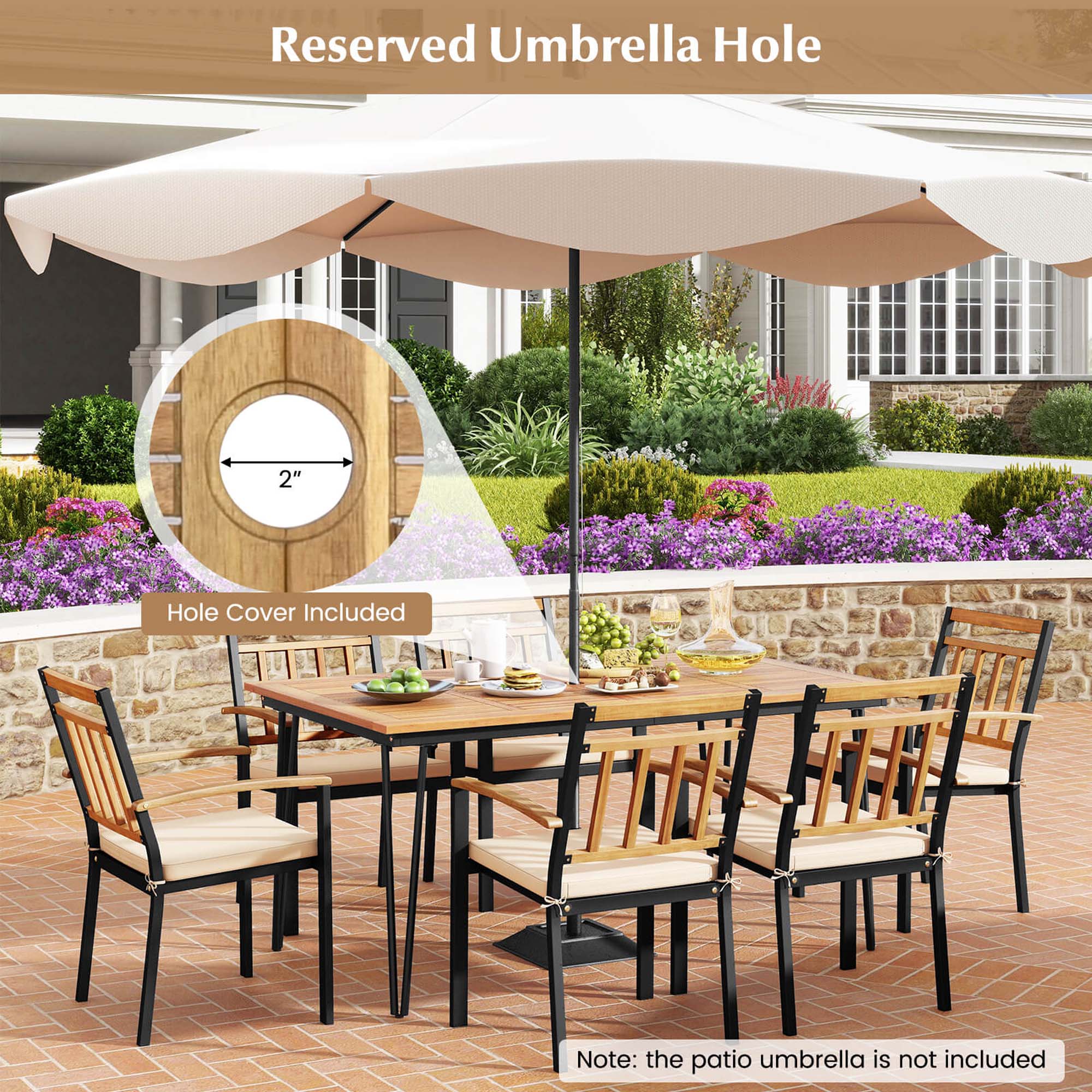 Reserved Umbrella Hole 2" Hole Cover Included Note: the patio umbrella is not included.