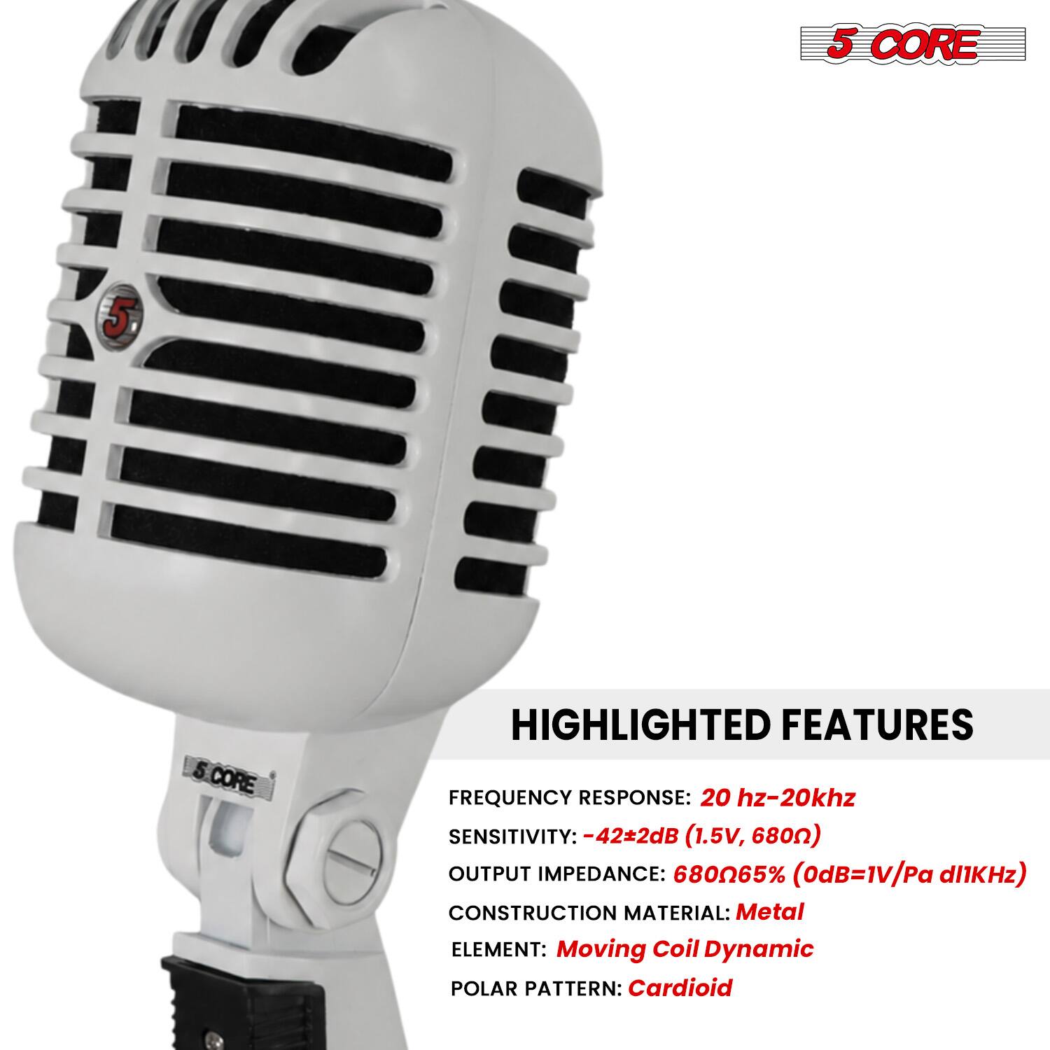 5 CORE

5 CORE HIGHLIGHTED FEATURES

FREQUENCY RESPONSE: 20 Hz-20 kHz
SENSITIVITY: -42±2dB (1.5V, 680Ω)
OUTPUT IMPEDANCE: 680Ω 65% (0dB=1V/Pa @1kHz)
CONSTRUCTION MATERIAL: Metal
ELEMENT: Moving Coil Dynamic
POLAR PATTERN: Cardioid