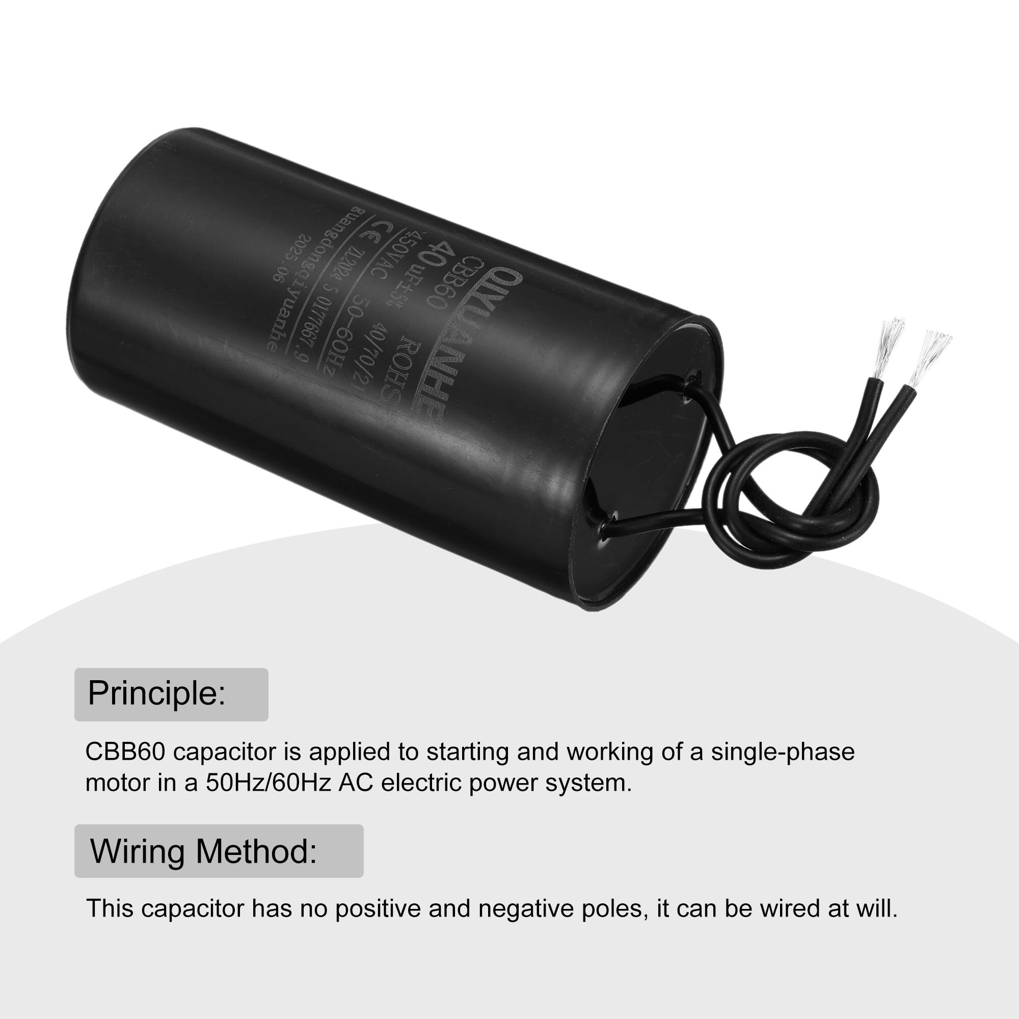 2025 Guangdong QI CE 90 ZL.2024 450VAC 40 CBB60 5 uF% Yuanhe 9 0177667 50-60Hz 40/70/21 QLYUANHE ROHS ANHE

Principle: CBB60 capacitor is applied to starting and working of a single-phase motor in a 50Hz/60Hz AC electric power system.

Wiring Method: This capacitor has no positive and negative poles, it can be wired at will.