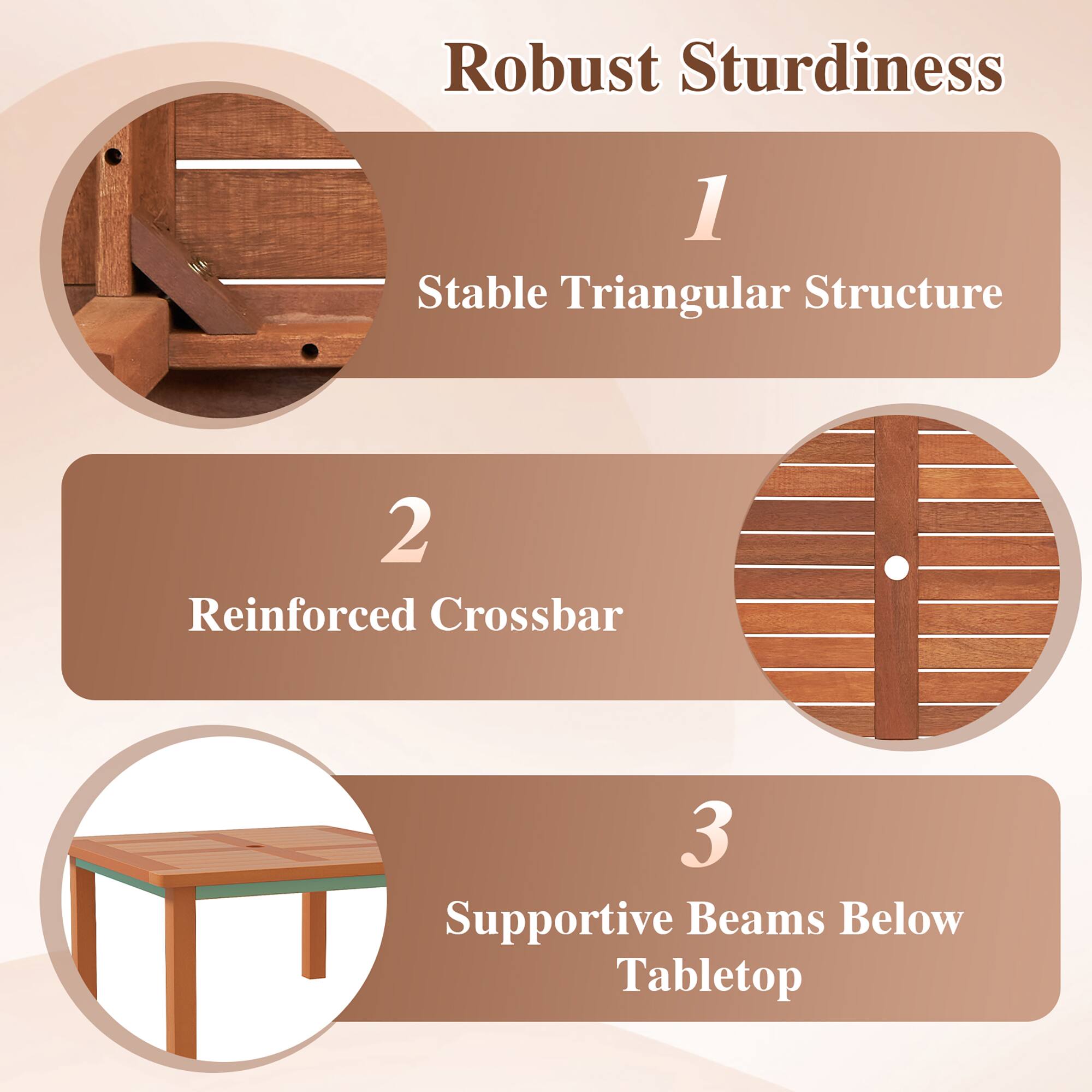 Robust Sturdiness

1. Stable Triangular Structure

2. Reinforced Crossbar

3. Supportive Beams Below Tabletop