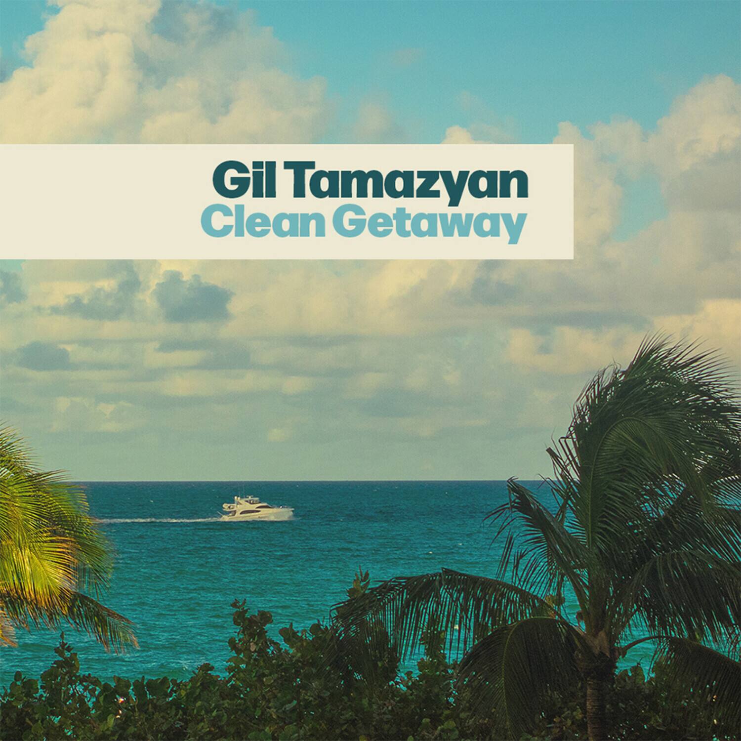 Gil Tamazyan - Clean Getaway   - VINYL LP price history on PriceWatchPro