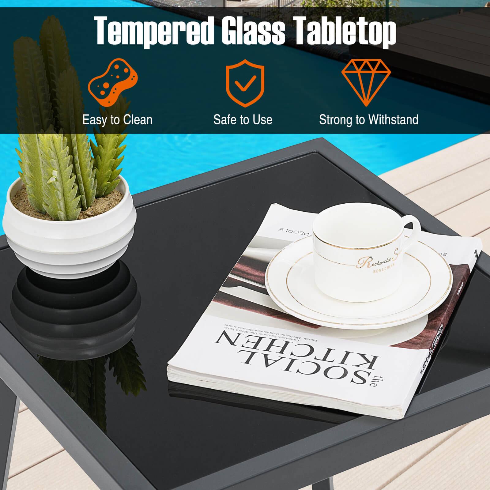 Tempered Glass Tabletop: Easy to Clean, Safe to Use, Strong to Withstand.