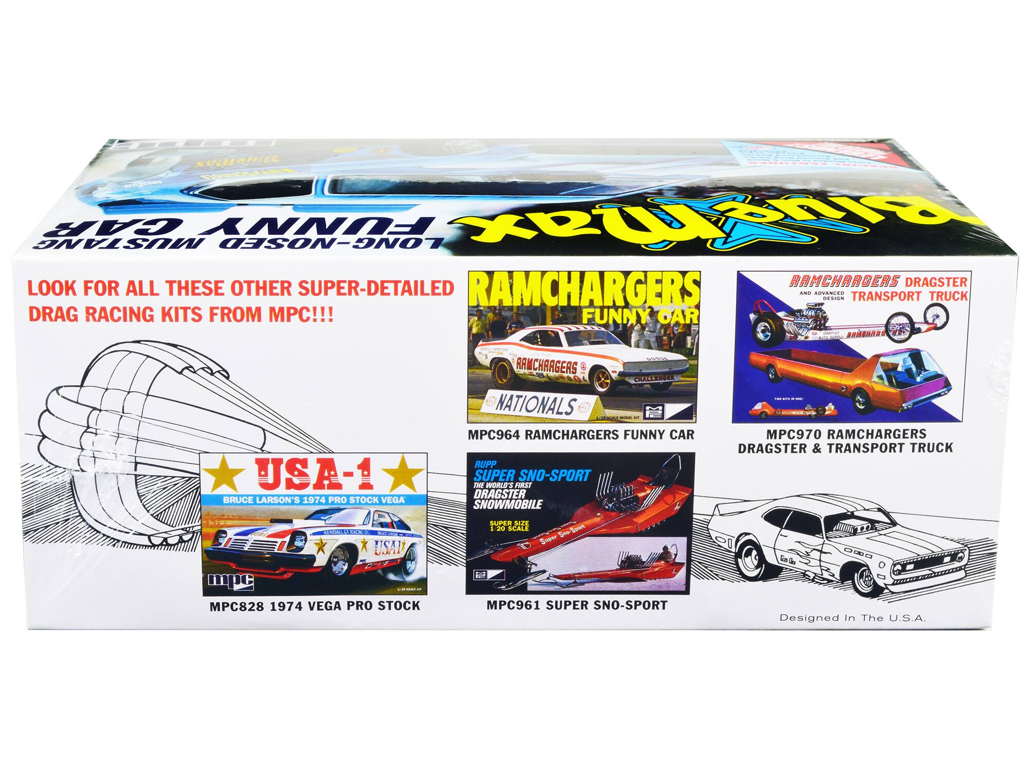 Sure, here is the corrected and grouped text from the image:

---

**Front of the Box:**

- **MPC**  
  **RAMCHARGERS**  
  **FUNNY CAR**  
  **NATIONALS**  
  **MPC964 RAMCHARGERS FUNNY CAR**  
  **MPC961 SUPER SNO-SPORT**  
  **MPC970 RAMCHARGERS DRAGSTER & TRANSPORT TRUCK**  
  **Designed in The U.S.A.**

---

**Left Side of the Box:**

- **LOOK FOR ALL THESE OTHER SUPER-DETAILED DRAG RACING KITS FROM MPC!!!**  
  **USA-1**  
  **BRUCE LARSON'S 1974 PRO STOCK VEGA**  
  **MPC828 1974 VEGA PRO STOCK**  
  **MPC961 SUPER SNO-SPORT**  
  **MPC964 RAMCHARGERS FUNNY CAR**  
  **MPC970 RAMCHARGERS DRAGSTER & TRANSPORT TRUCK**  
  **Designed in The U.S.A.**

---

**Right Side of the Box:**

