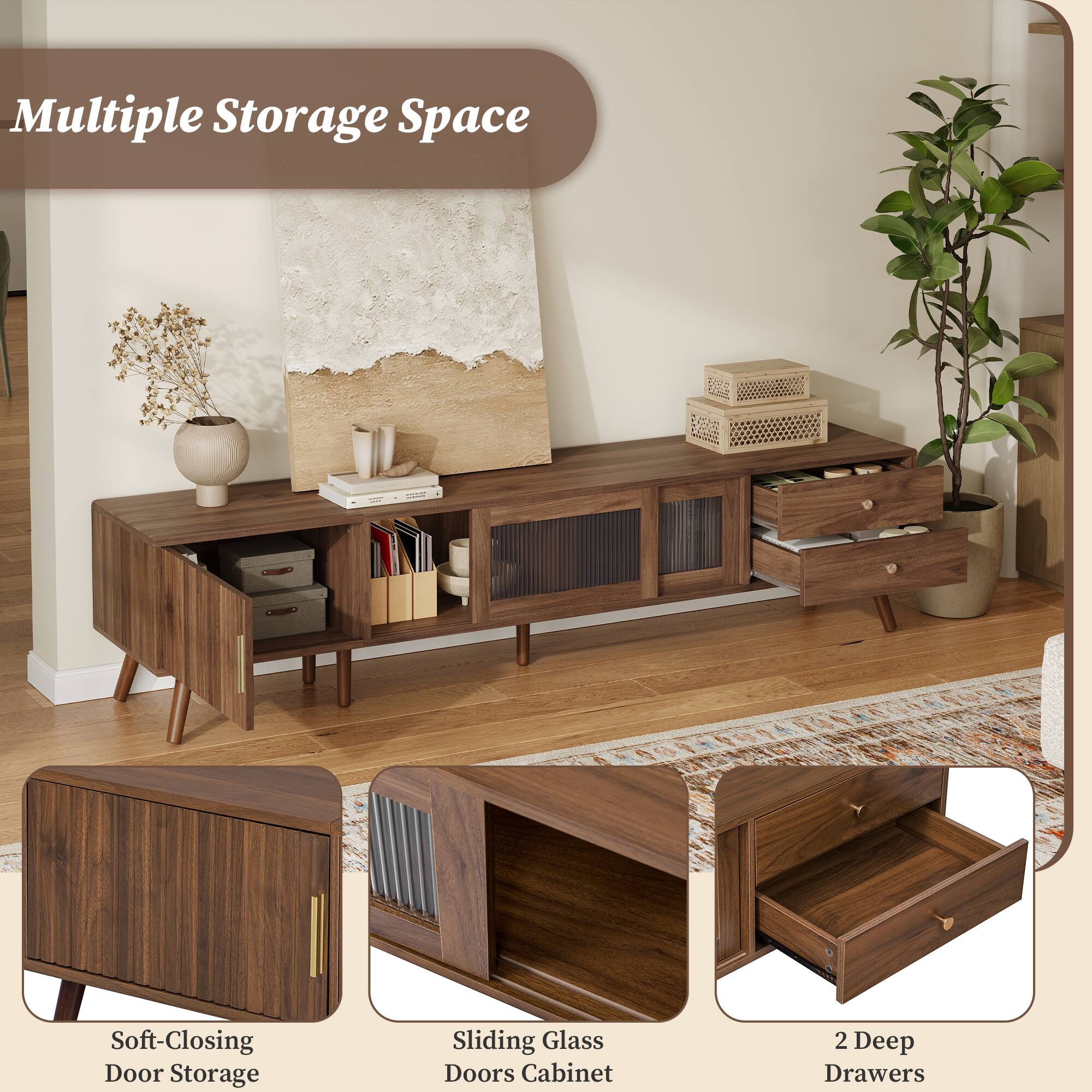 Multiple Storage Space  
1 Soft-Closing Door Storage  
Sliding Glass Doors Cabinet  
2 Deep Drawers
