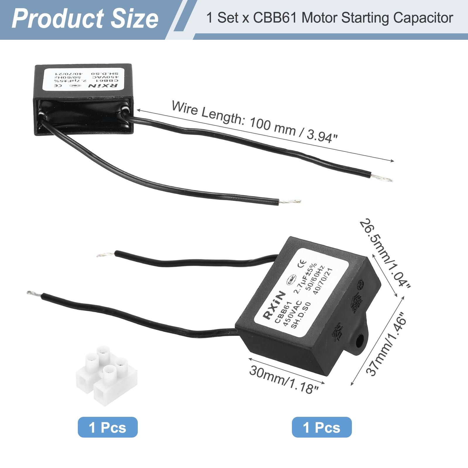 Product Size  
1 Set x CBB61 Motor Starting Capacitor  

Wire Length: 100 mm / 3.94"  

Dimensions:  
- 37mm / 1.46"  
- 30mm / 1.18"  
- 26.5mm / 1.04"  

1 Pcs