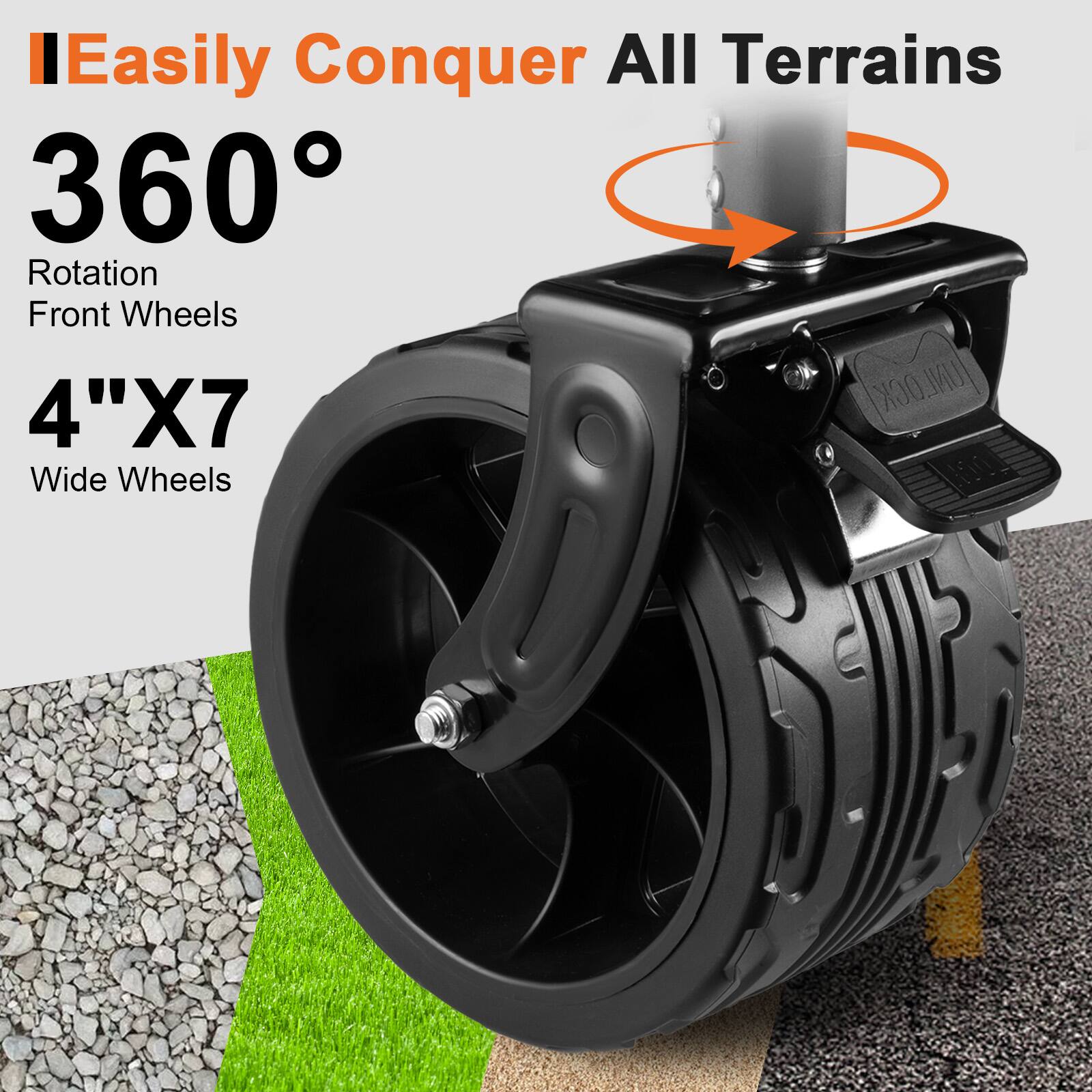 Easily Conquer All Terrains

360° Rotation Front Wheels

4"X7 Wide Wheels