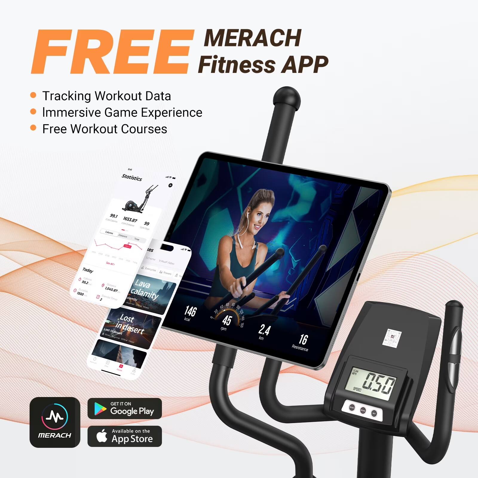 MERACH FREE Fitness APP  
Tracking Workout Data  
Immersive Game Experience  
Free Workout Courses  

Statistics  
- 983.1  
- 1653.87  
- 99  

Lava calamity  
Lost in desert  
146  
45  
2.4 km  
16 Resistance  

GET IT ON Google Play  
Available on the App Store