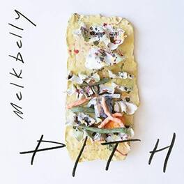 Melkbelly - Pith - VINYL LP