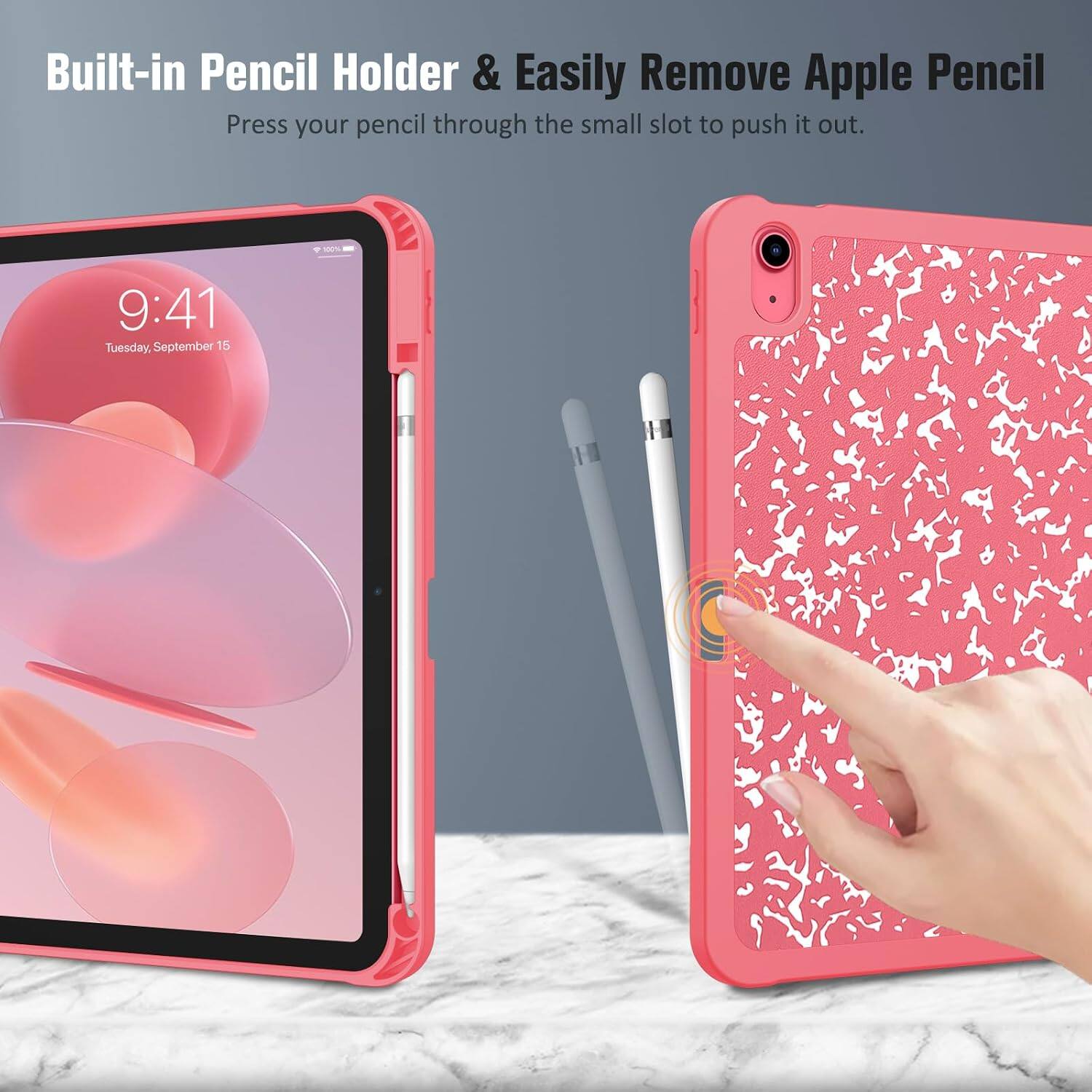 Built-in Pencil Holder & Easily Remove Apple Pencil  
Press your pencil through the small slot to push it out.  

100%  
9:41 Tuesday, September 15