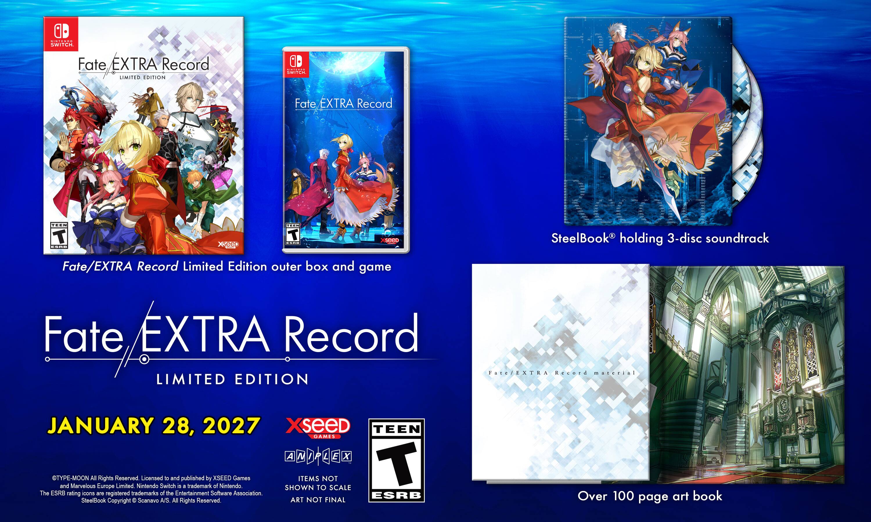 NINTENDO SWITCH Fate EXTRA Record LIMITED EDITION

SWITTER

Fate EXTRA Record
TEEM ESRE
DEPORTION
.... FORD
SEED

SteelBook holding 3-disc soundtrack
Fate/EXTRA Record Limited Edition outer box and game
Fate EXTRA Record LIMITED EDITION
Fate/EXTRA Record material

JANUARY 28, 2027 XSEED TEEN GAMES A TYPE-MOON and Marvelous All Europe Rights Reserved. Limited. Nintendo Licensed Switch to and is published a trademark by XSEED of Nintendo Games SHOWN ITEMS TO NOT SCALE T The ESRB rating cons aro registered trademarks of the Entertainment Software Association. ESRB SteelBook Copyright 0 Scanavo A/S. All Rights Reserved. ART NOT FINAL

Over 100 page art book